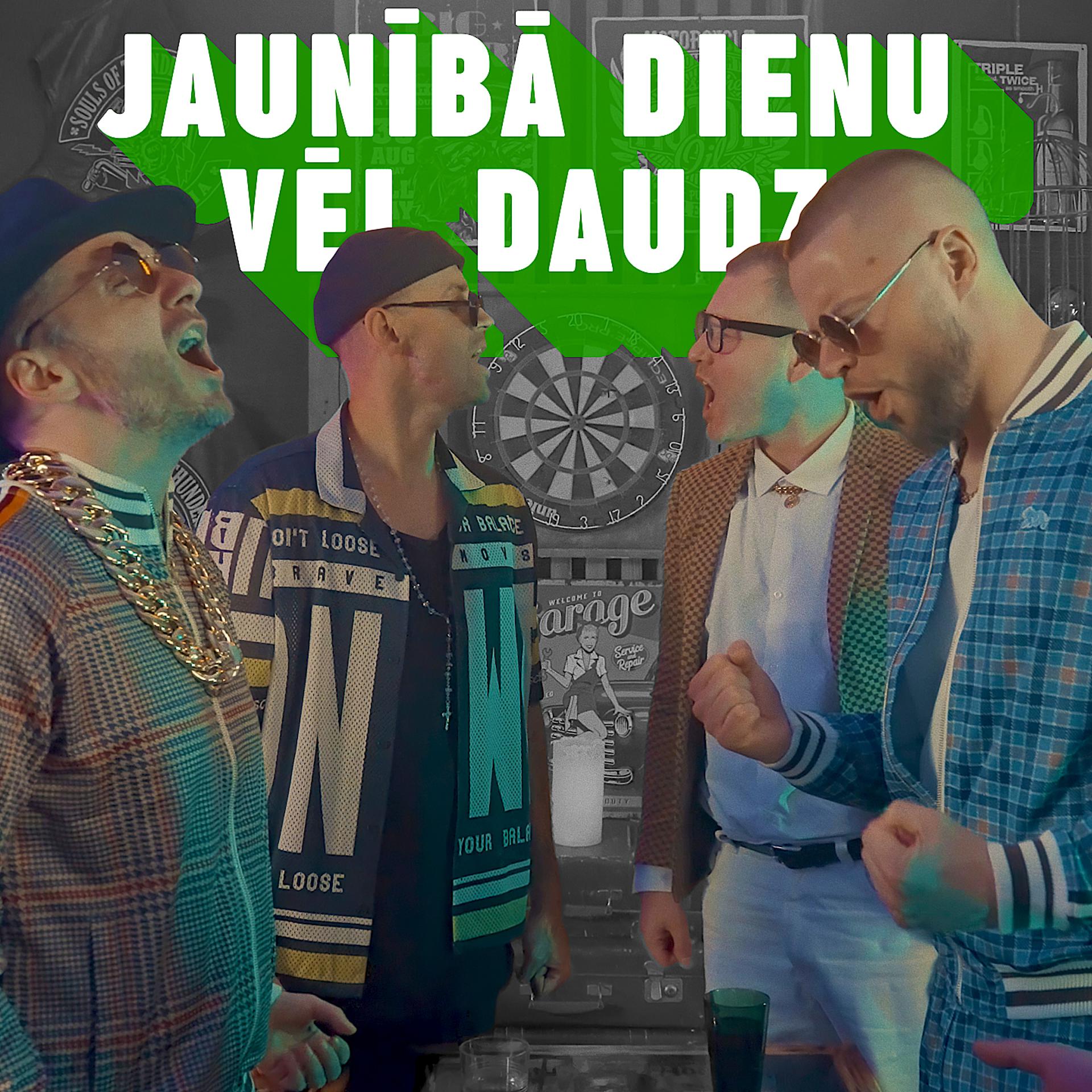 Постер альбома JAUNĪBĀ DIENU VĒL DAUDZ