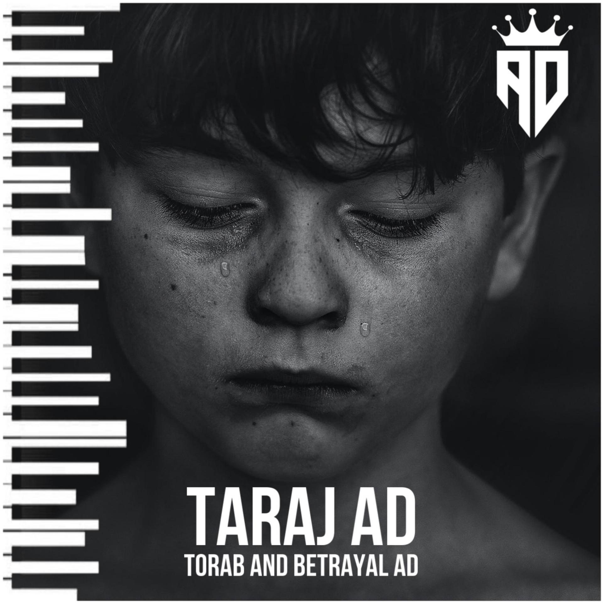Постер альбома Torab And Betrayal AD
