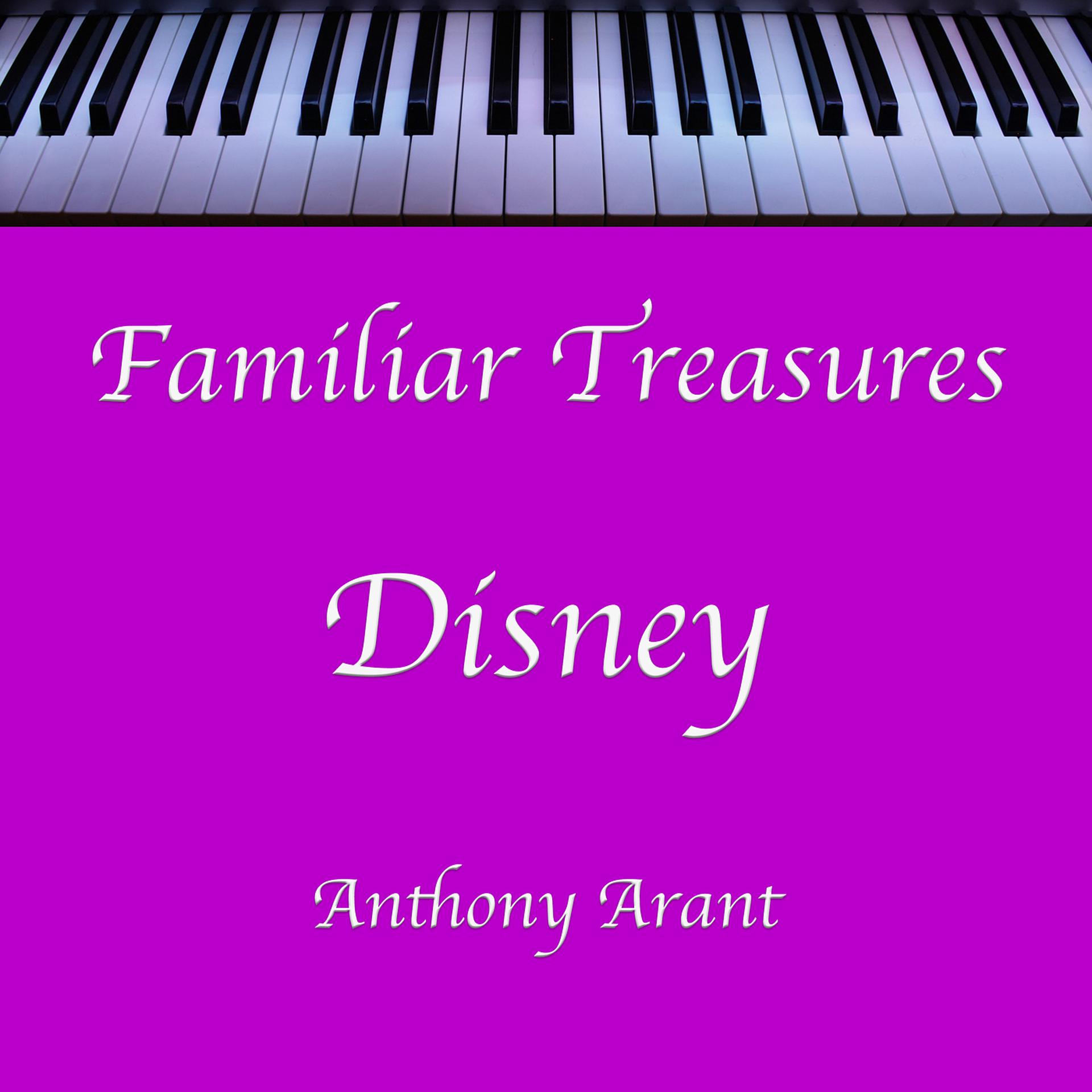 Постер альбома Familiar Treasures Disney