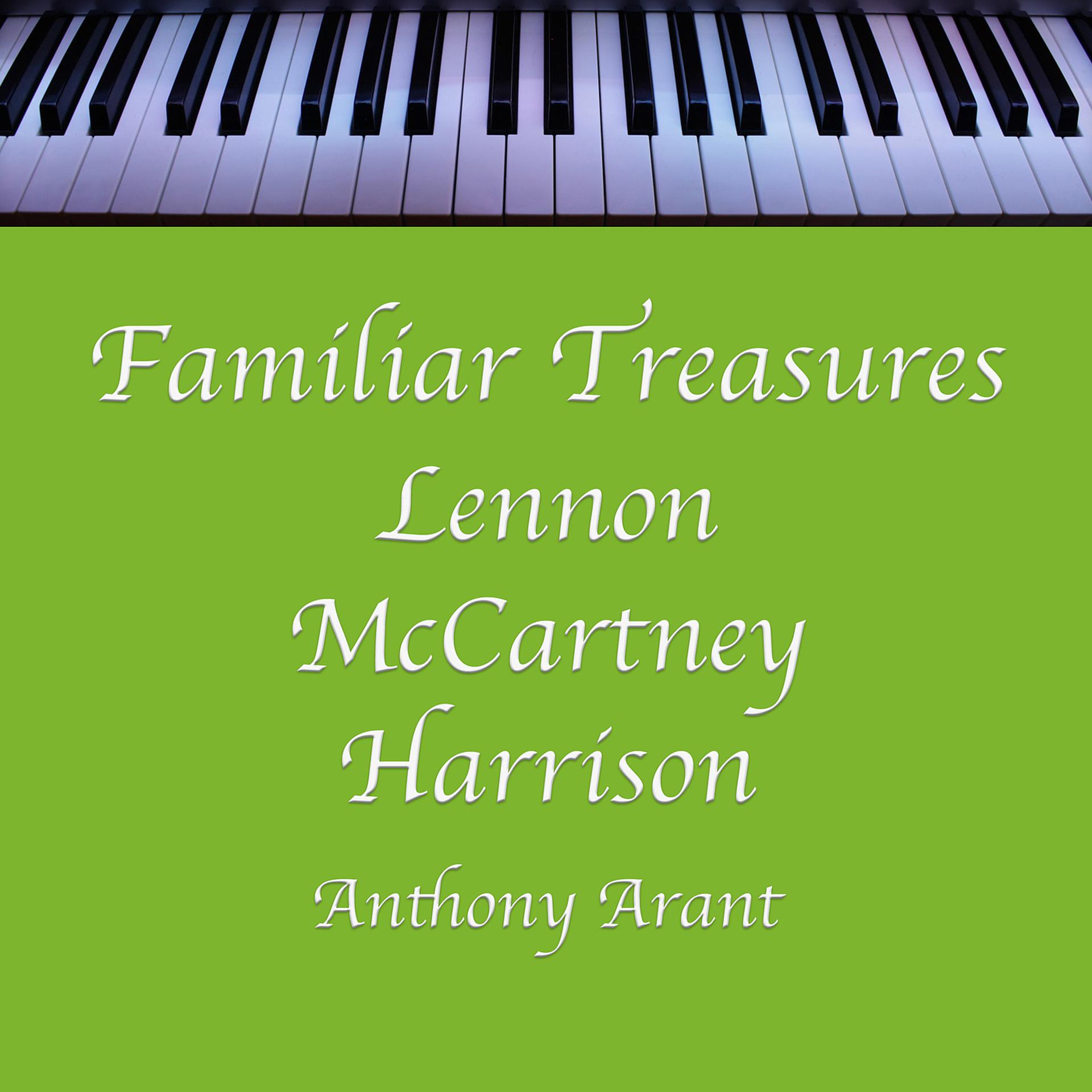 Постер альбома Familiar Treasures Lennon McCartney Harrison
