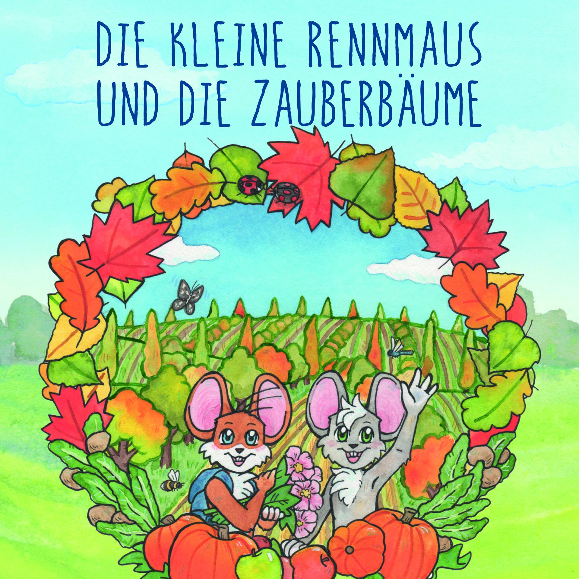 Постер альбома Die kleine Rennmaus und die Zauberbäume
