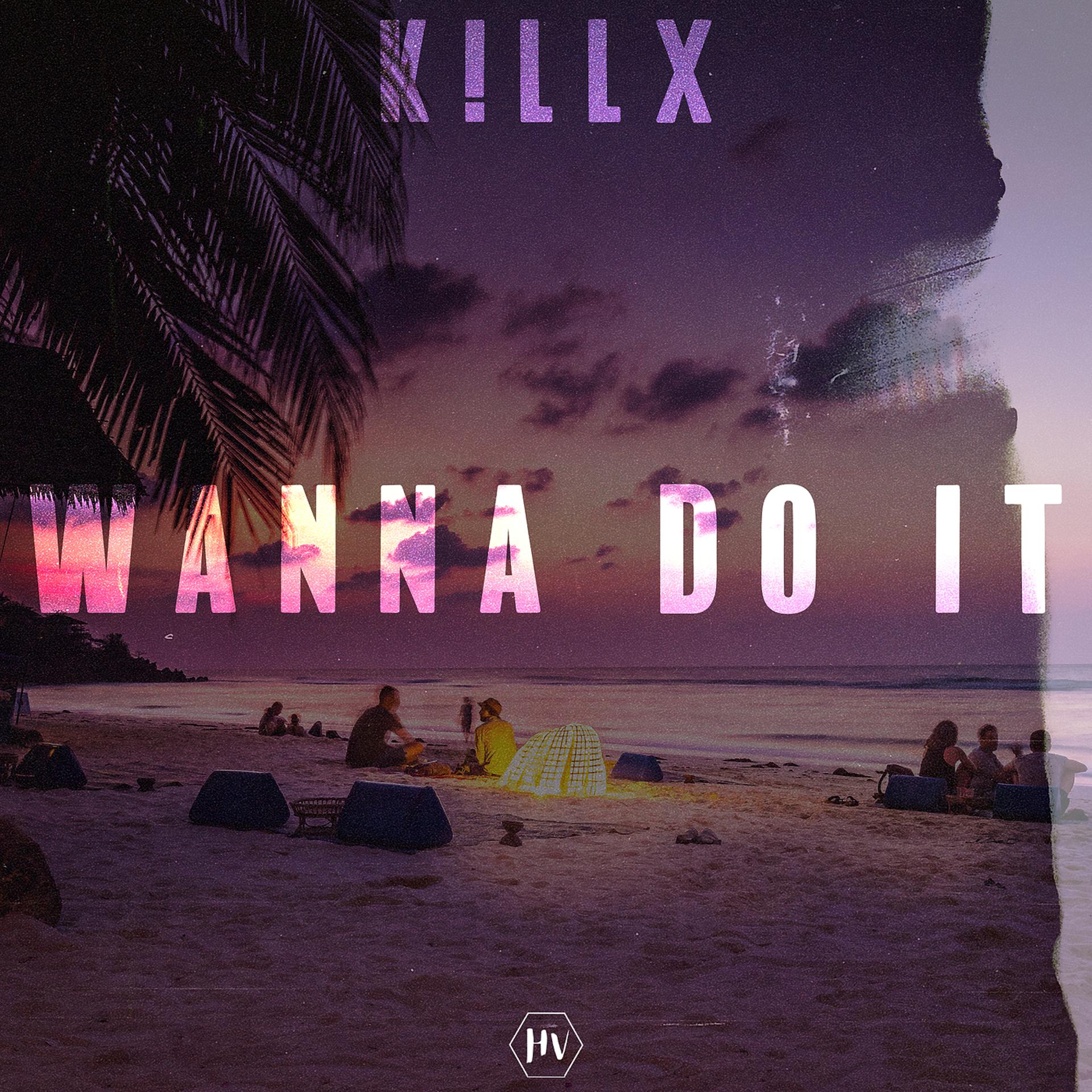 Постер альбома Wanna Do It