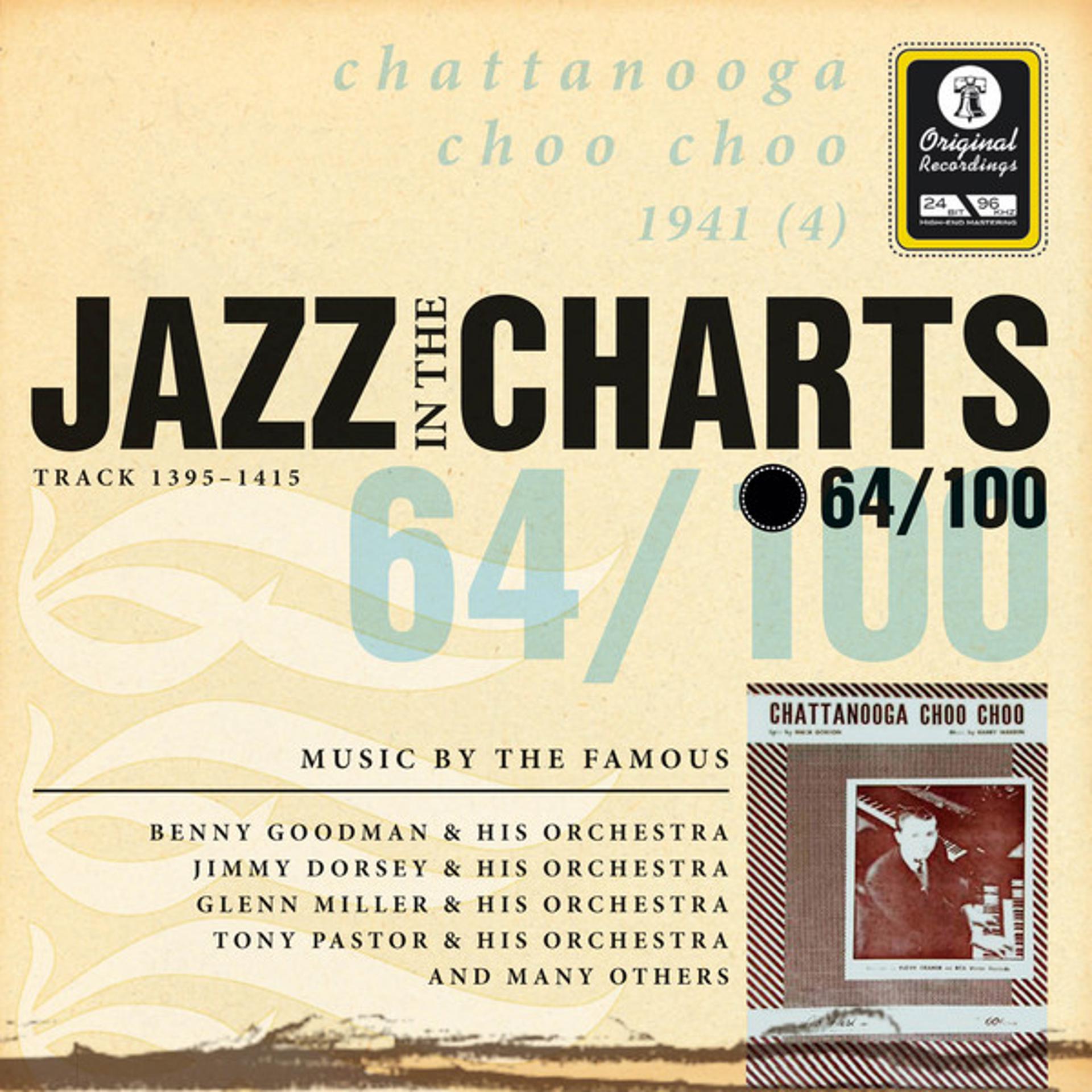 Постер альбома Jazz In The Charts Vol. 64  - Chattanooga Choo Choo