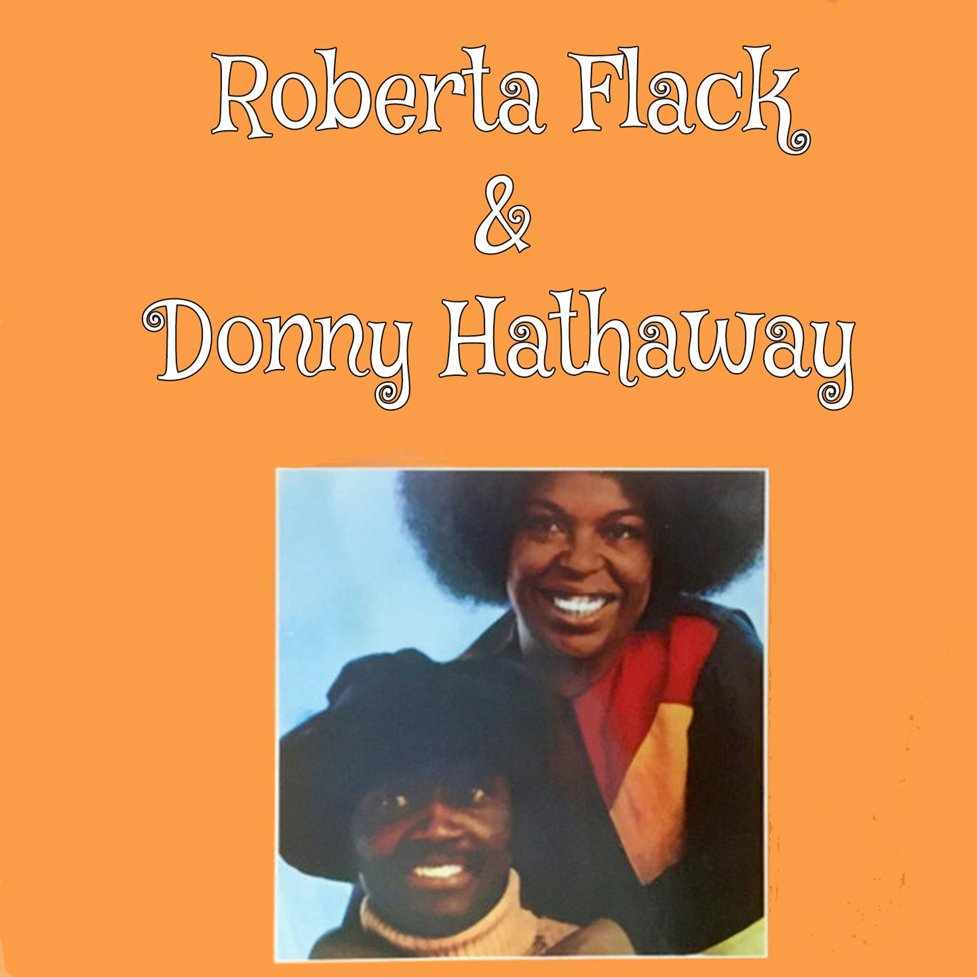 Постер альбома Roberta Flack & Donny Hathaway