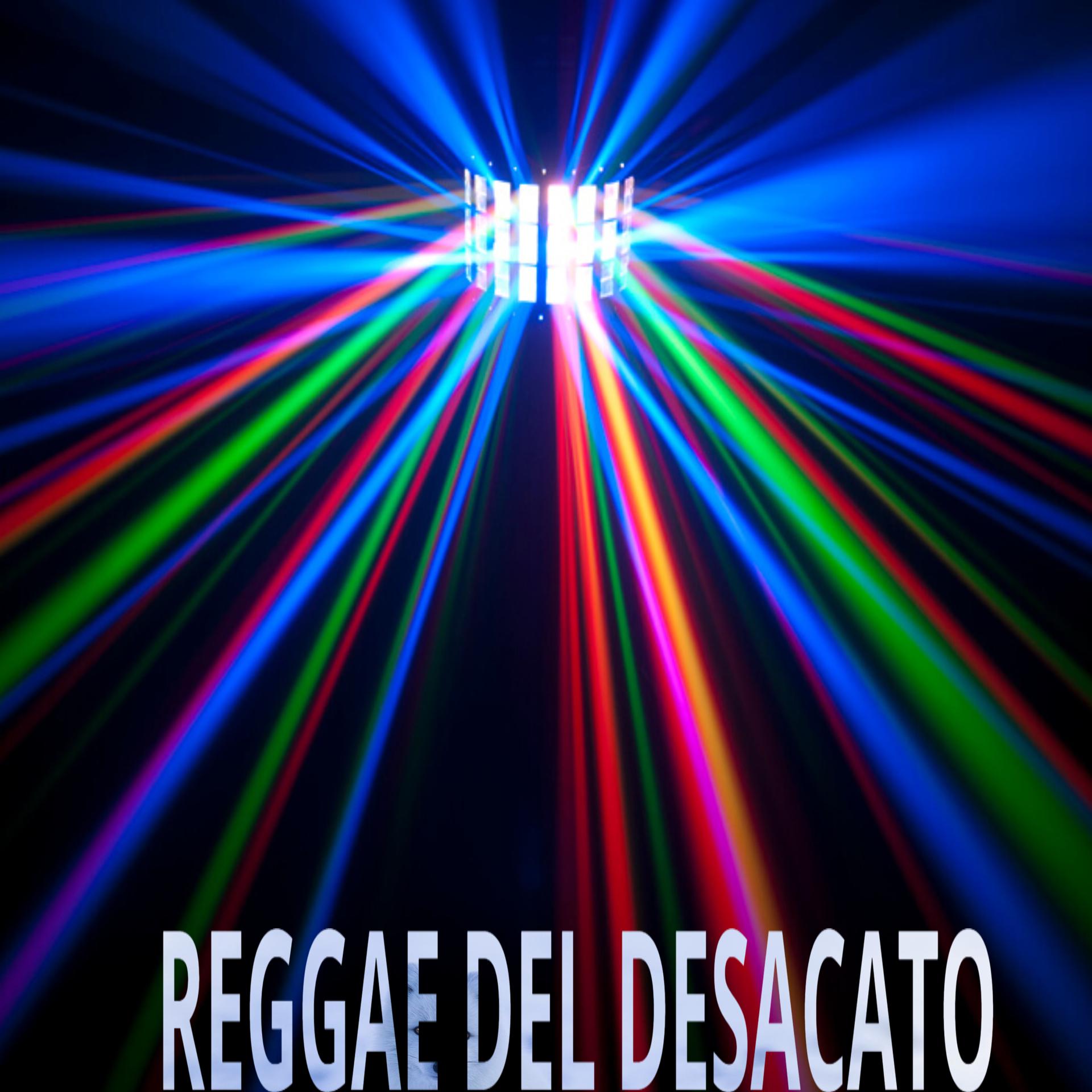 Постер альбома Reggae del desacato