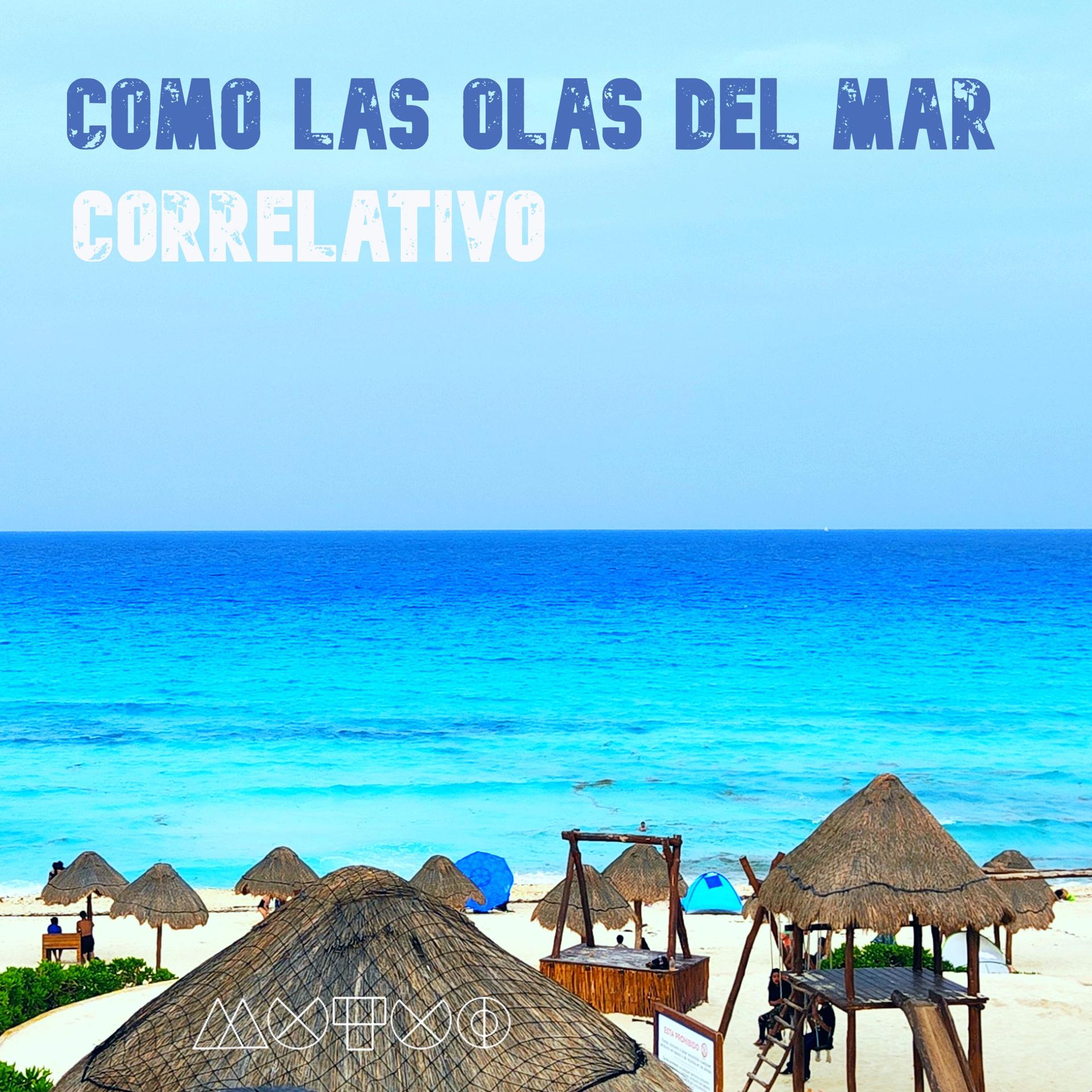 Постер альбома Como las Olas del Mar