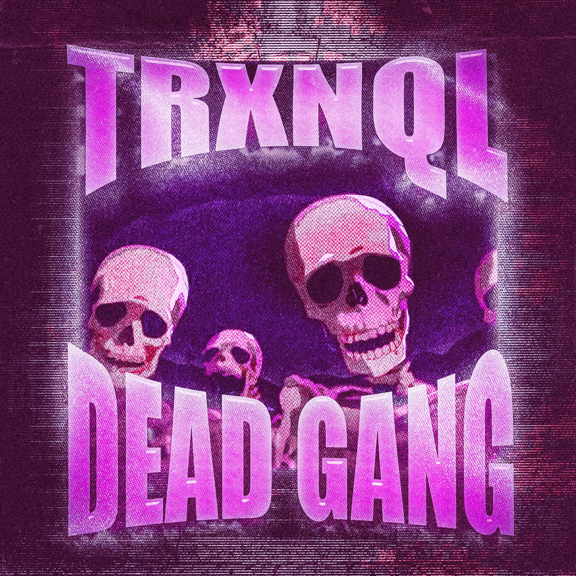 Постер альбома DEAD GANG (Slowed)