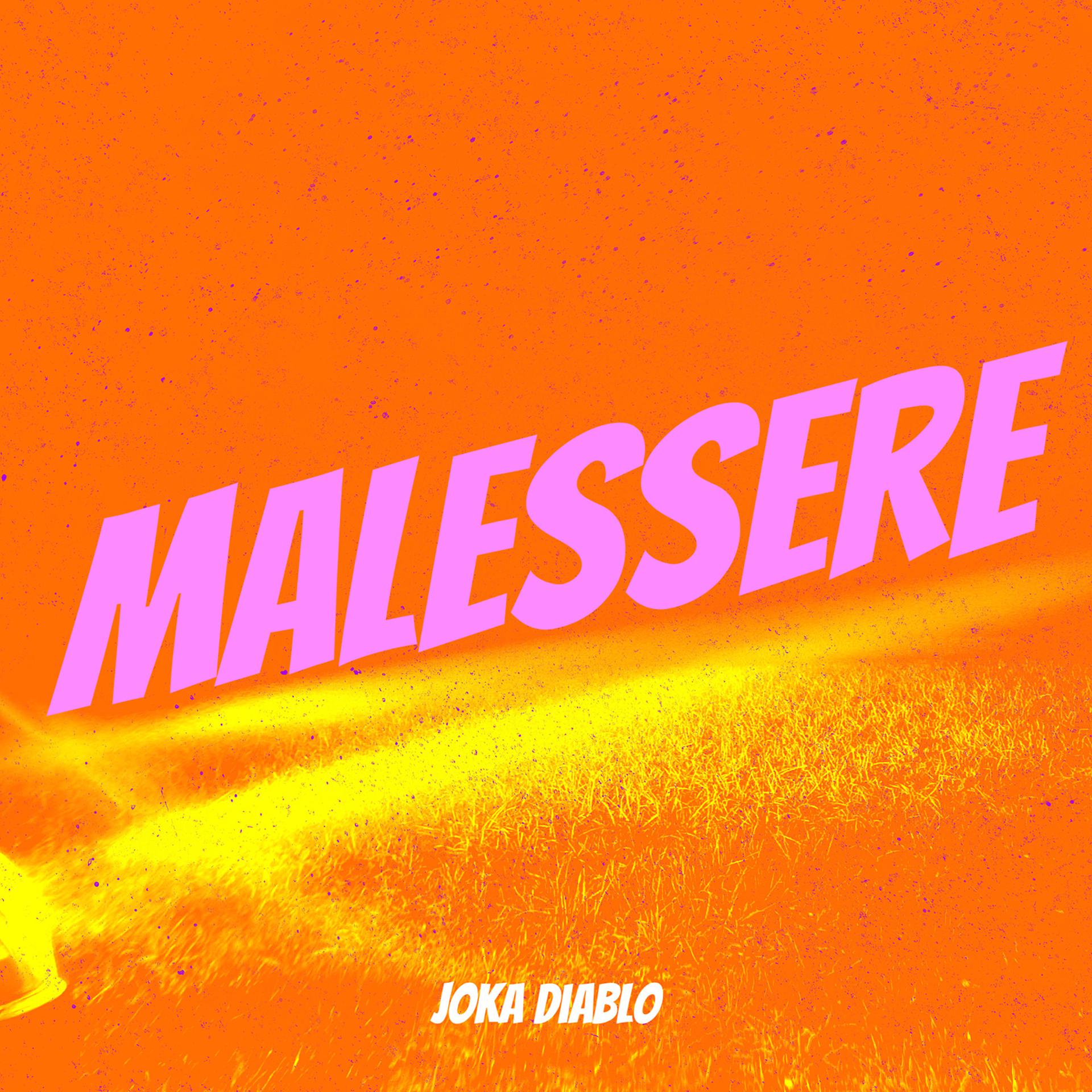 Постер альбома Malessere