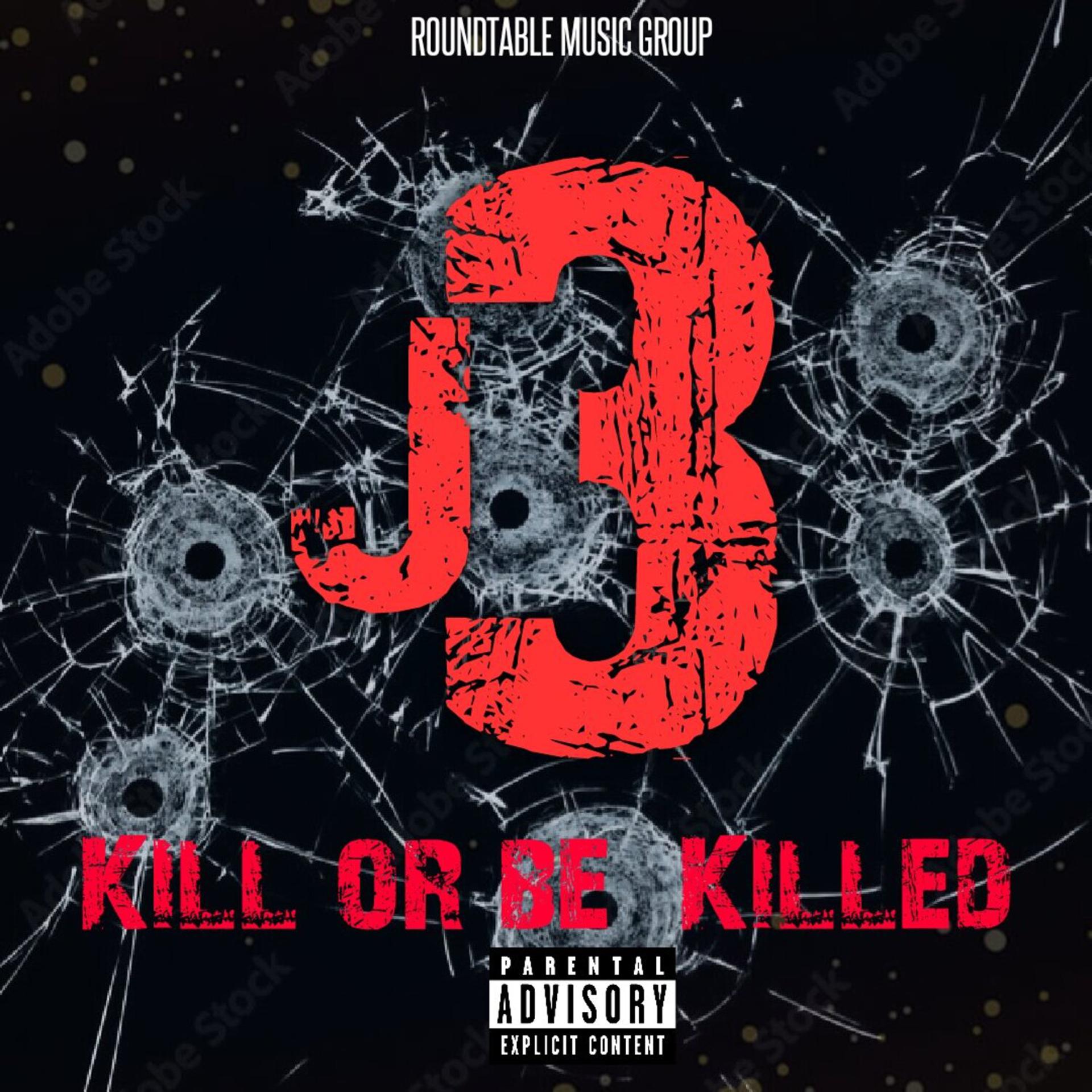 Постер альбома Kill or be killed