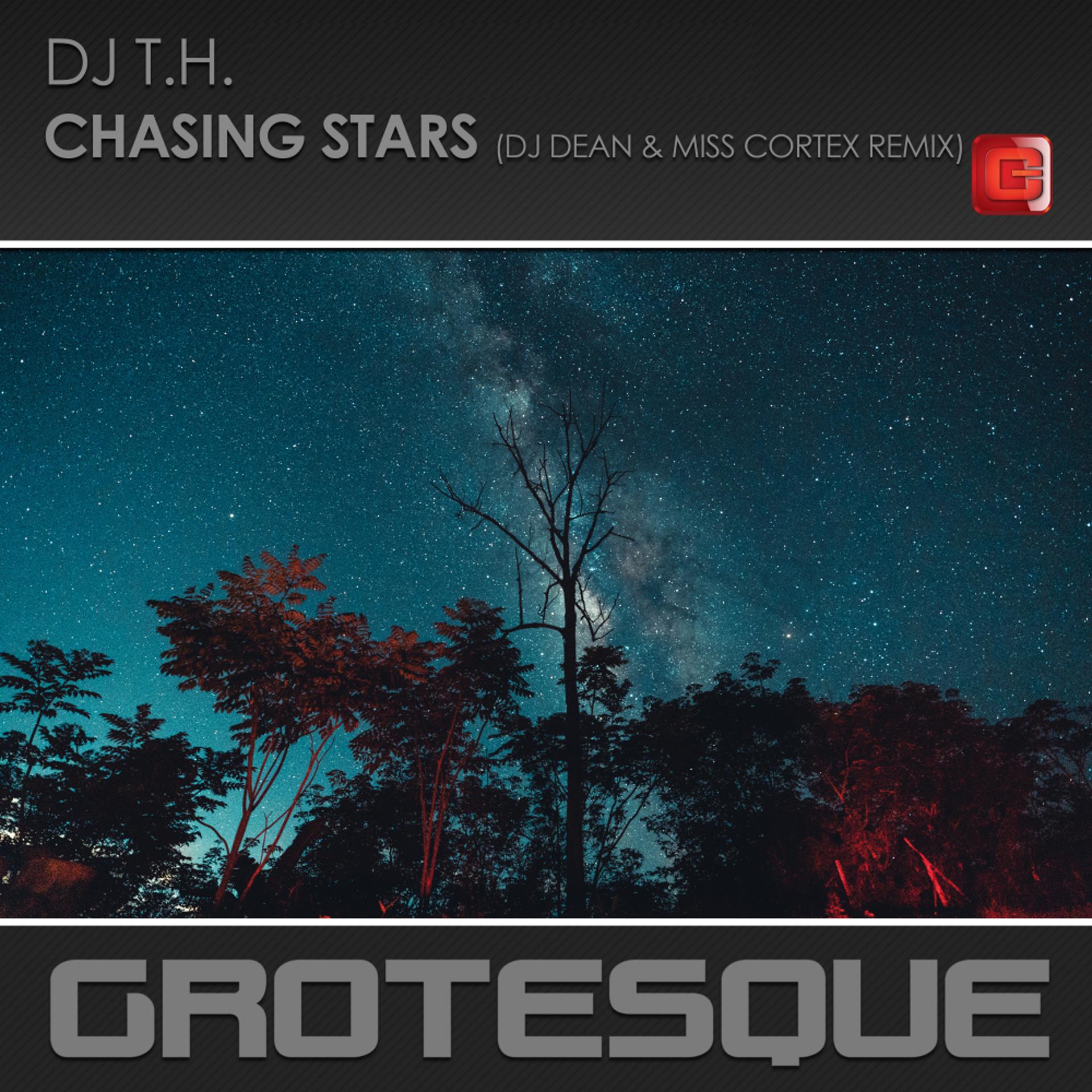 Постер альбома Chasing Stars (DJ Dean & Miss Cortex Remix)