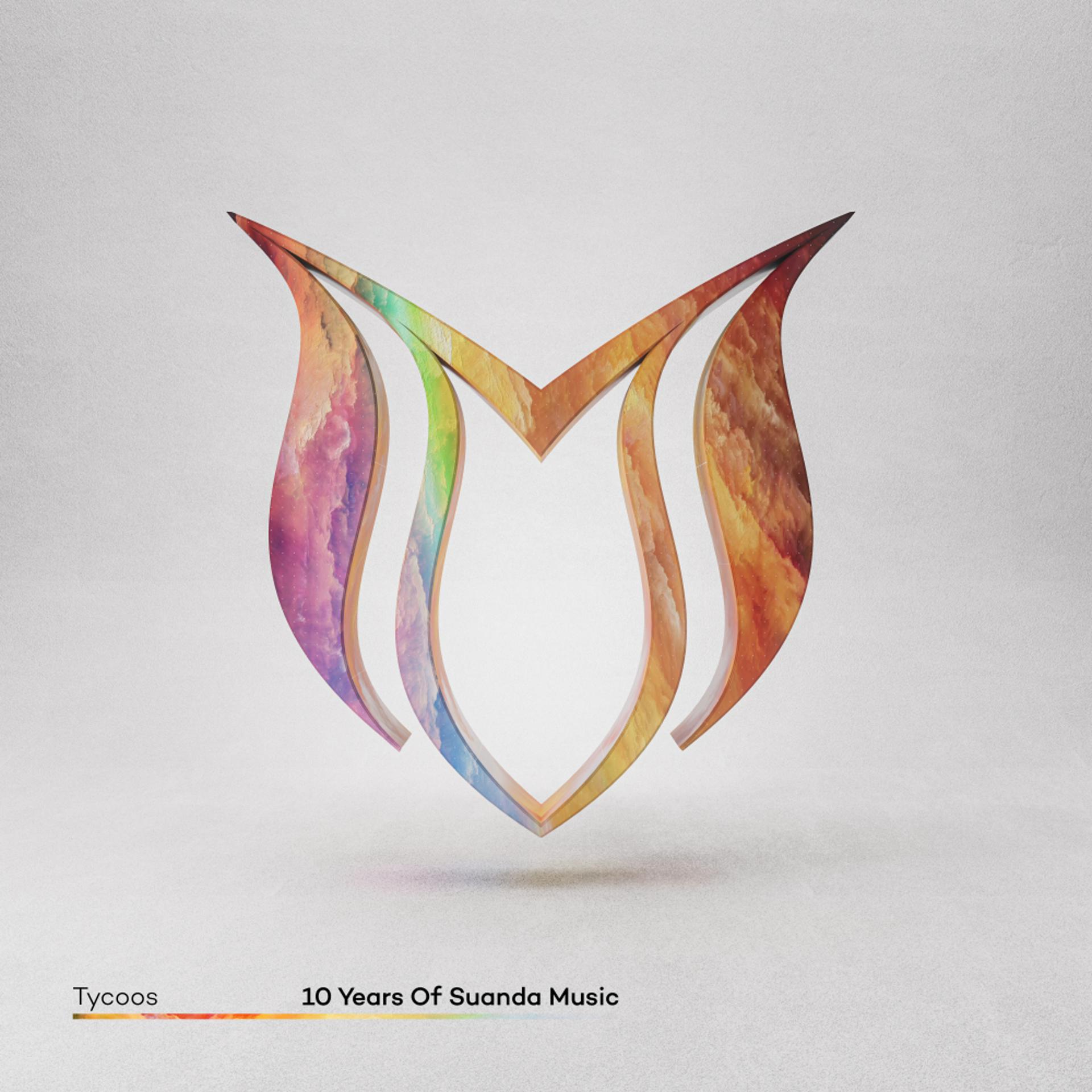 Постер альбома 10 Years Of Suanda Music - Mixed by Tycoos