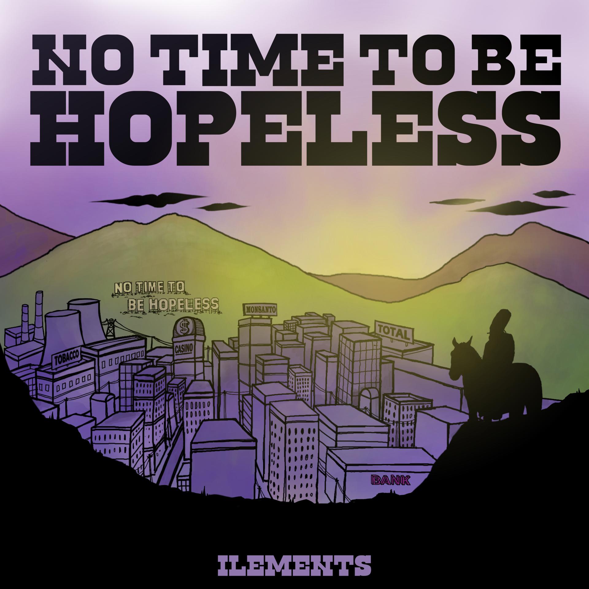 Постер альбома No time to be hopeless