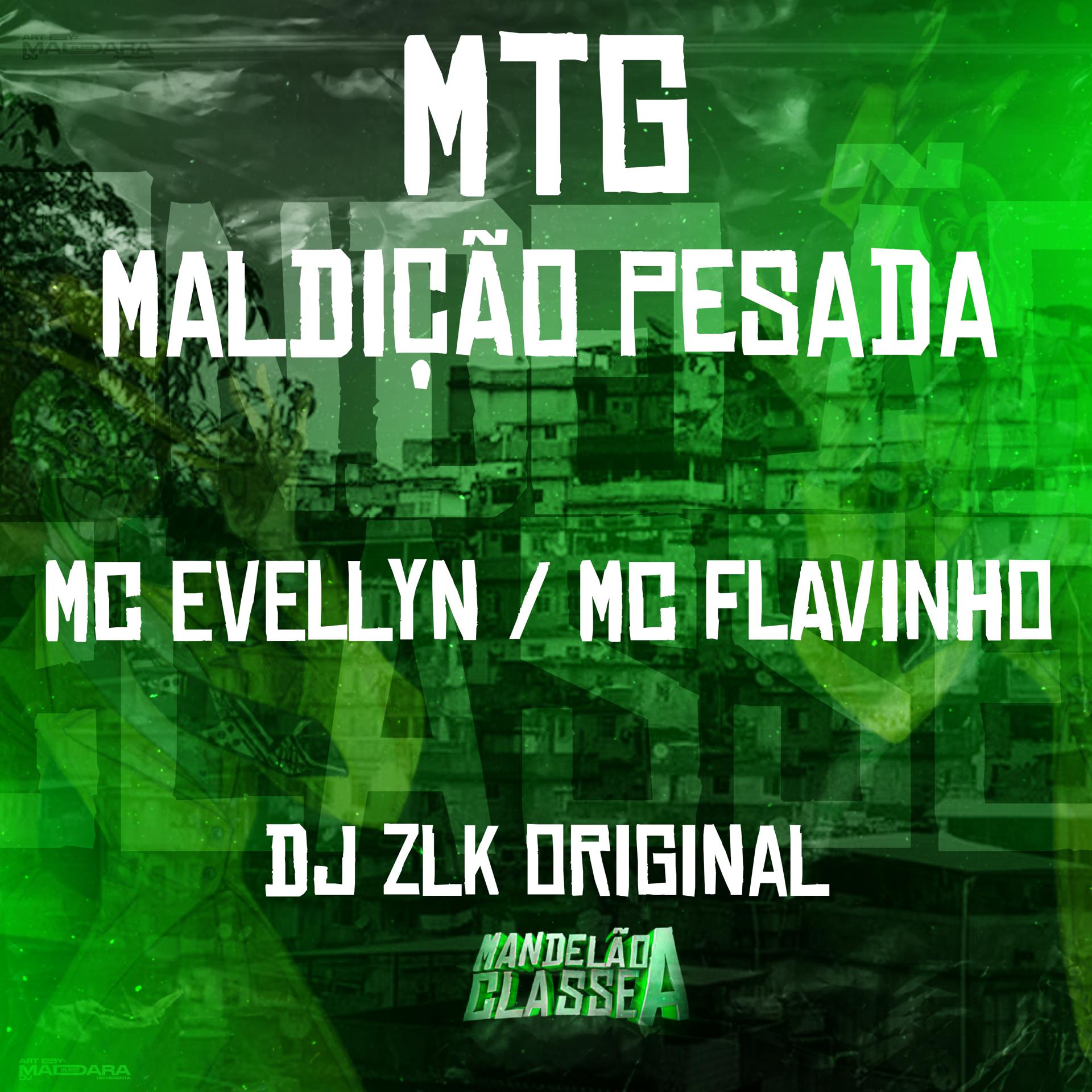 Постер альбома Mtg Maldição Pesada