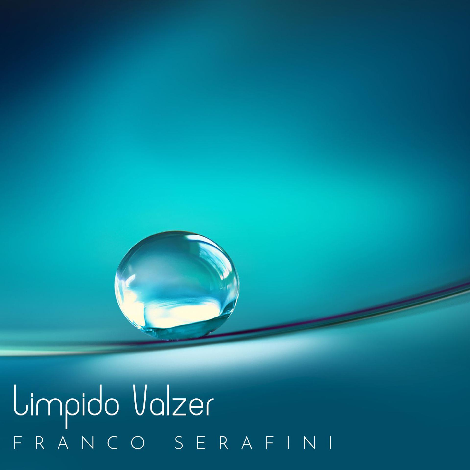 Постер альбома Limpido Valzer