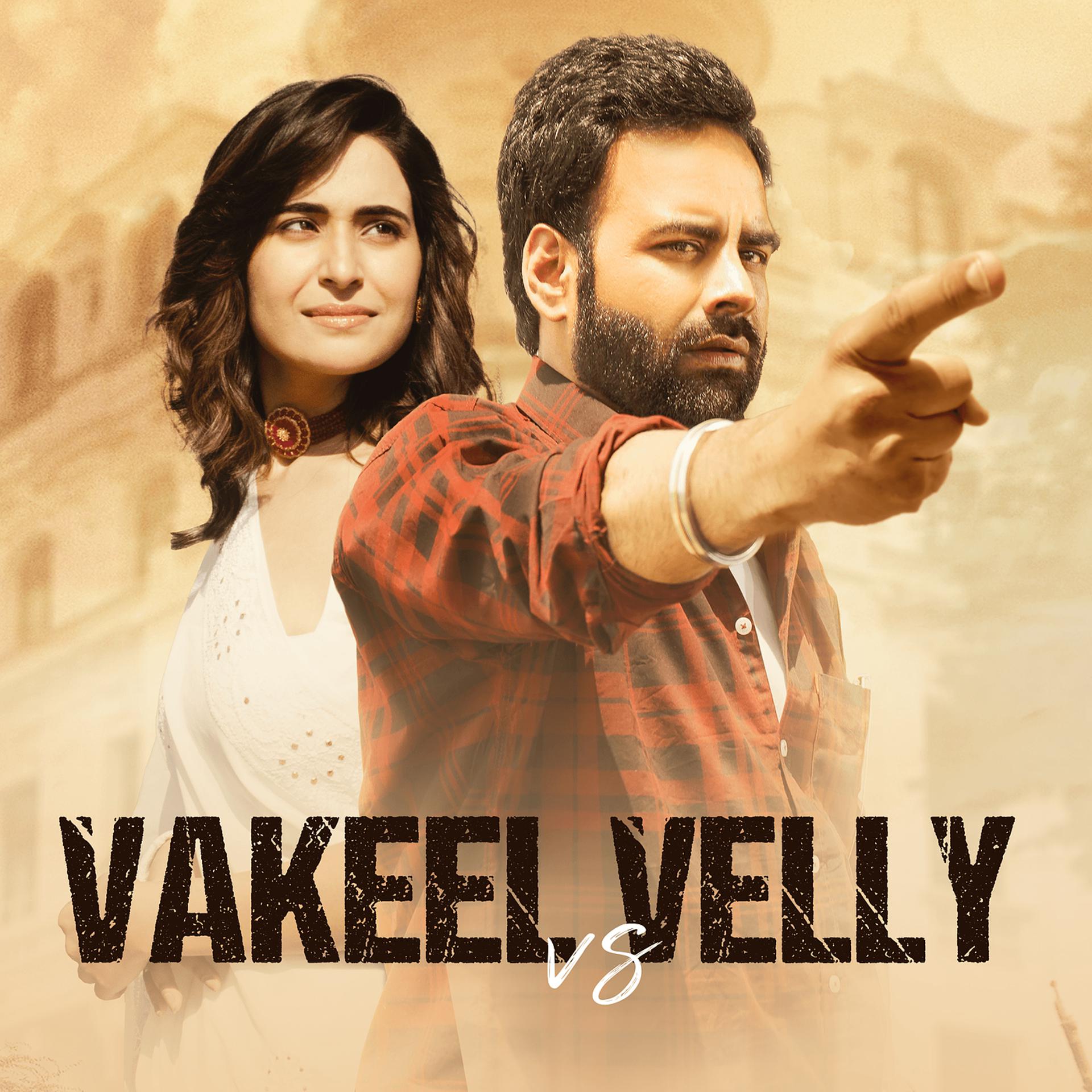 Постер альбома Vakeel vs Velly