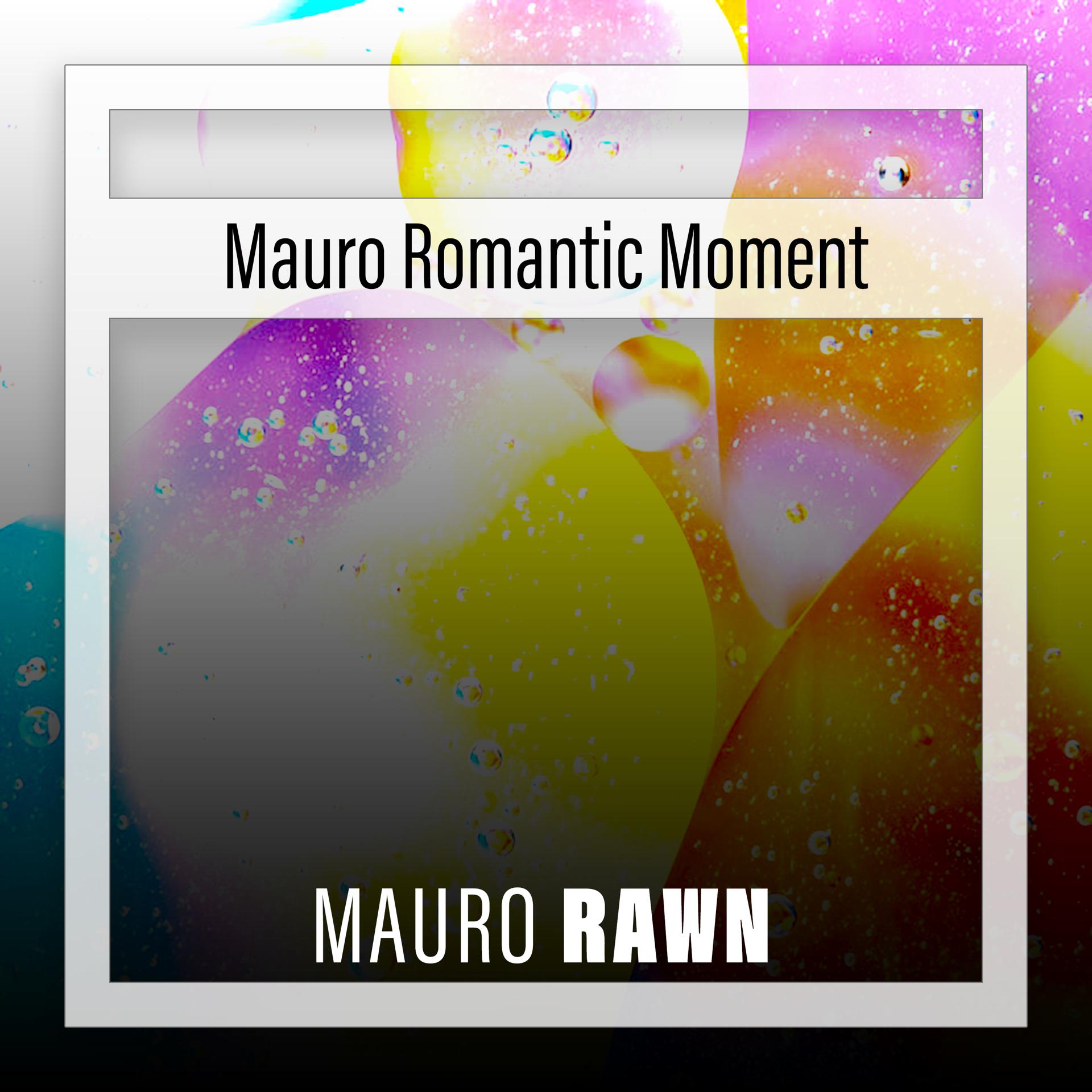 Постер альбома Mauro Romantic Moment