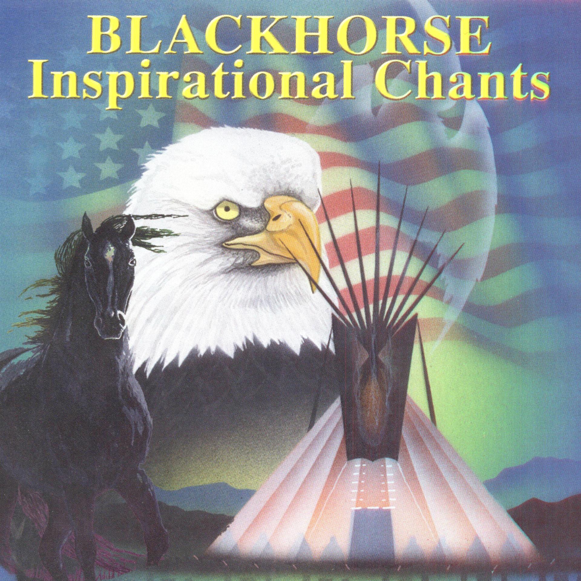 Постер альбома Blackhorse, Inspirational Chants