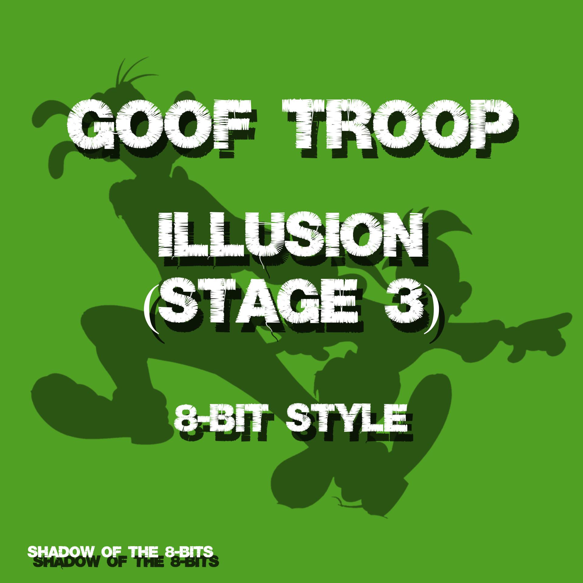 Постер альбома Illusion (Goof Troop)