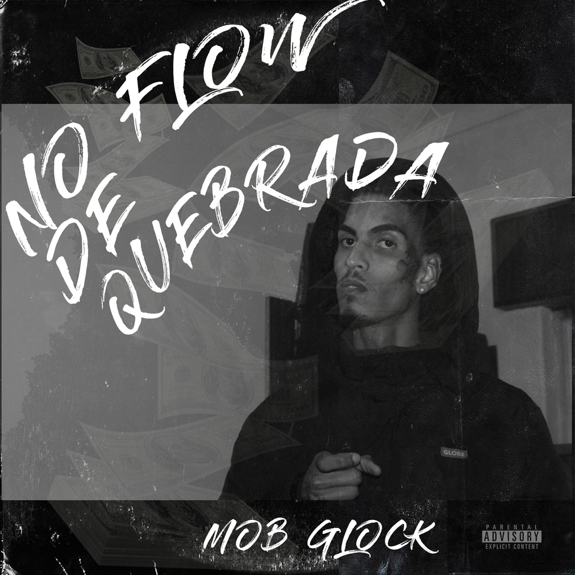Постер альбома No Flow de Quebrada