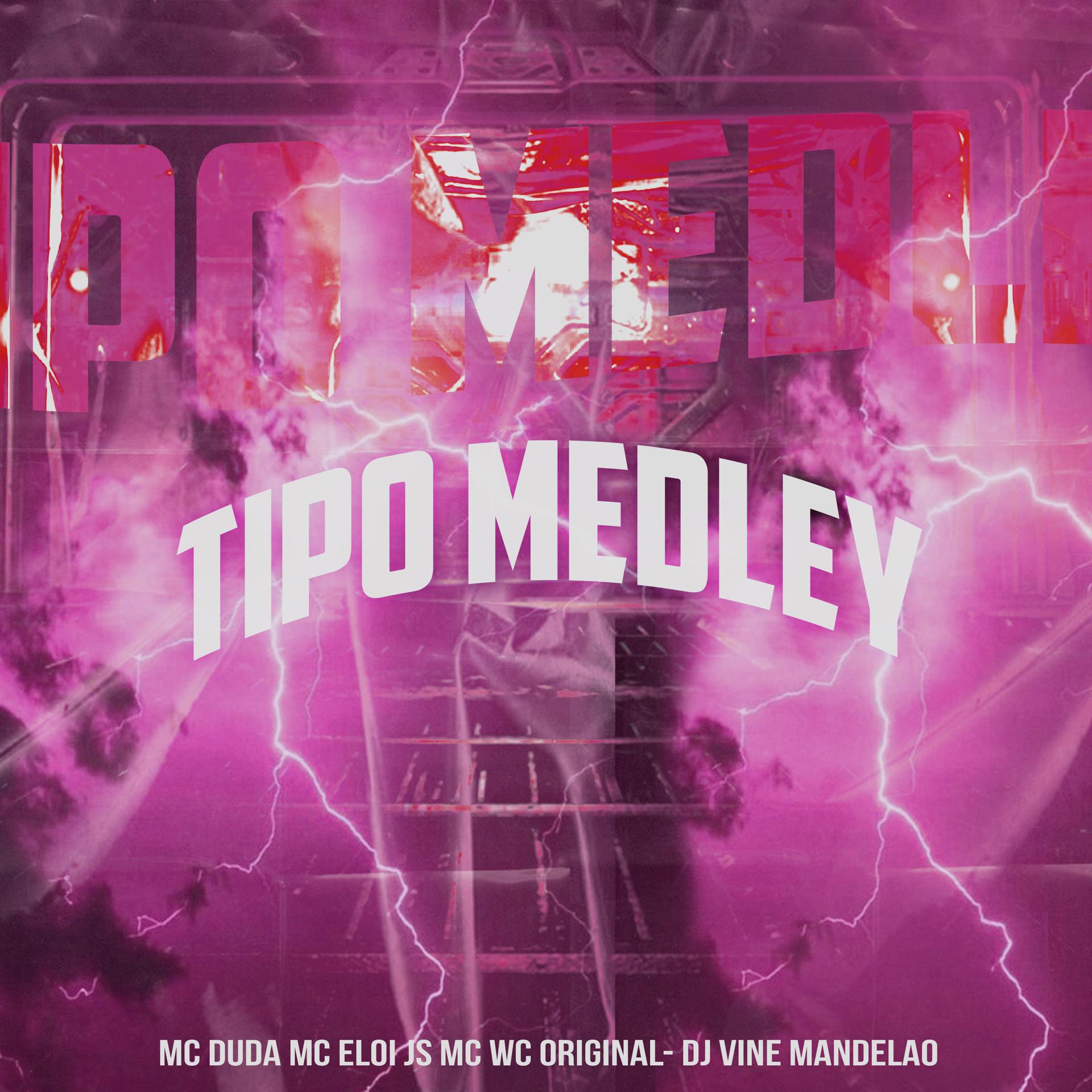 Постер альбома Tipo Medley