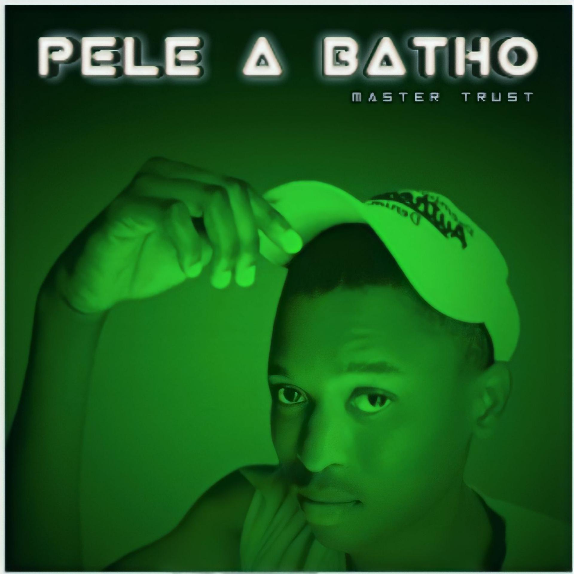 Постер альбома Pele a Batho