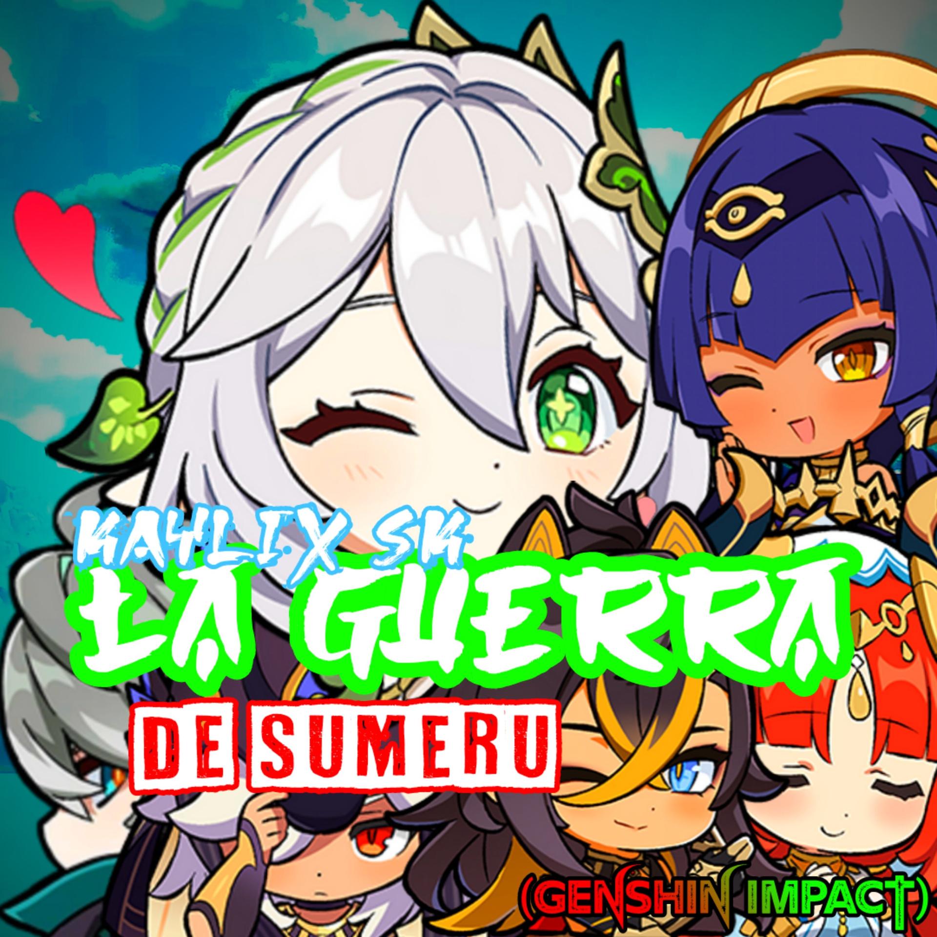 Постер альбома La Guerra de Sumeru (Genshin Impact)