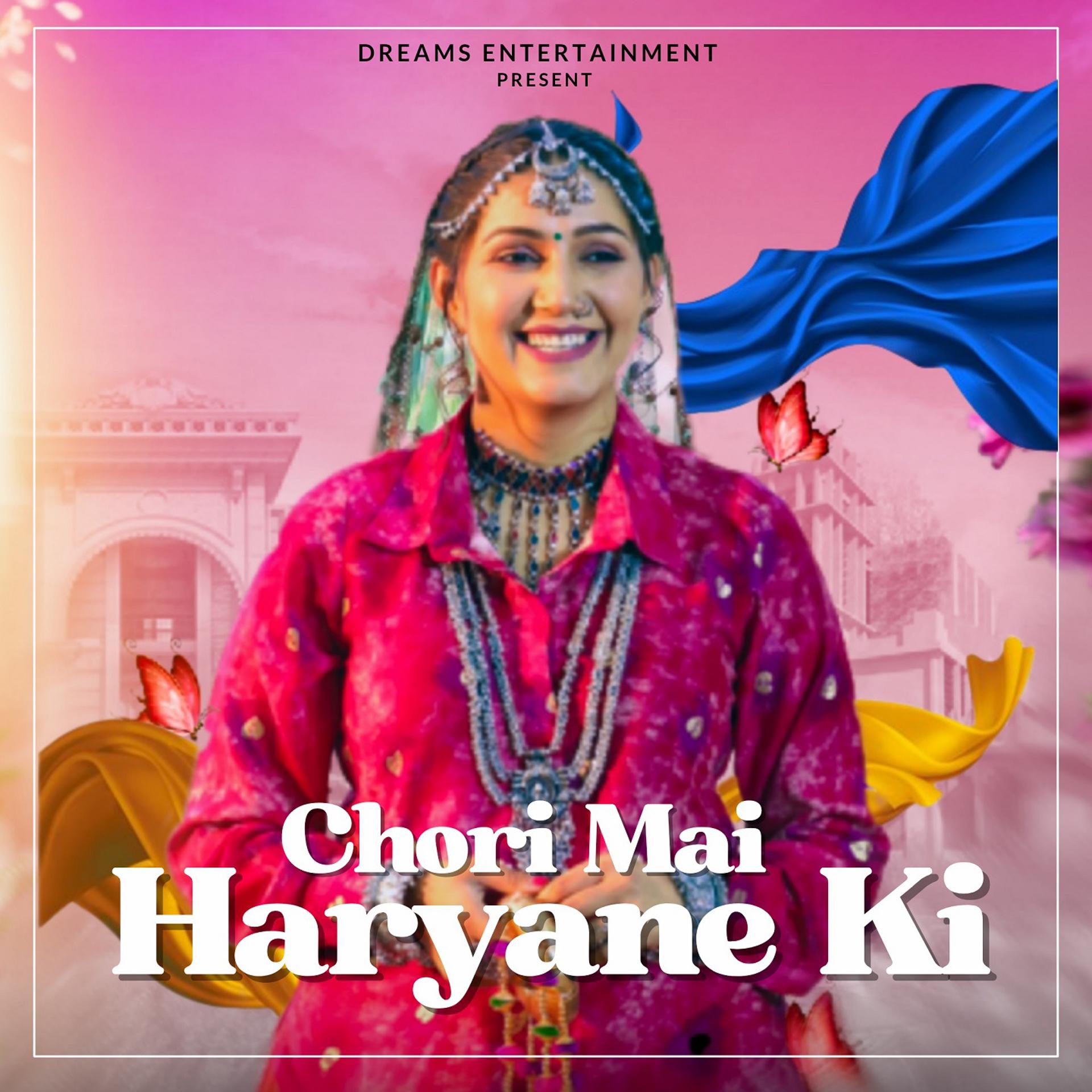 Постер альбома Chori Mai Haryane Ki