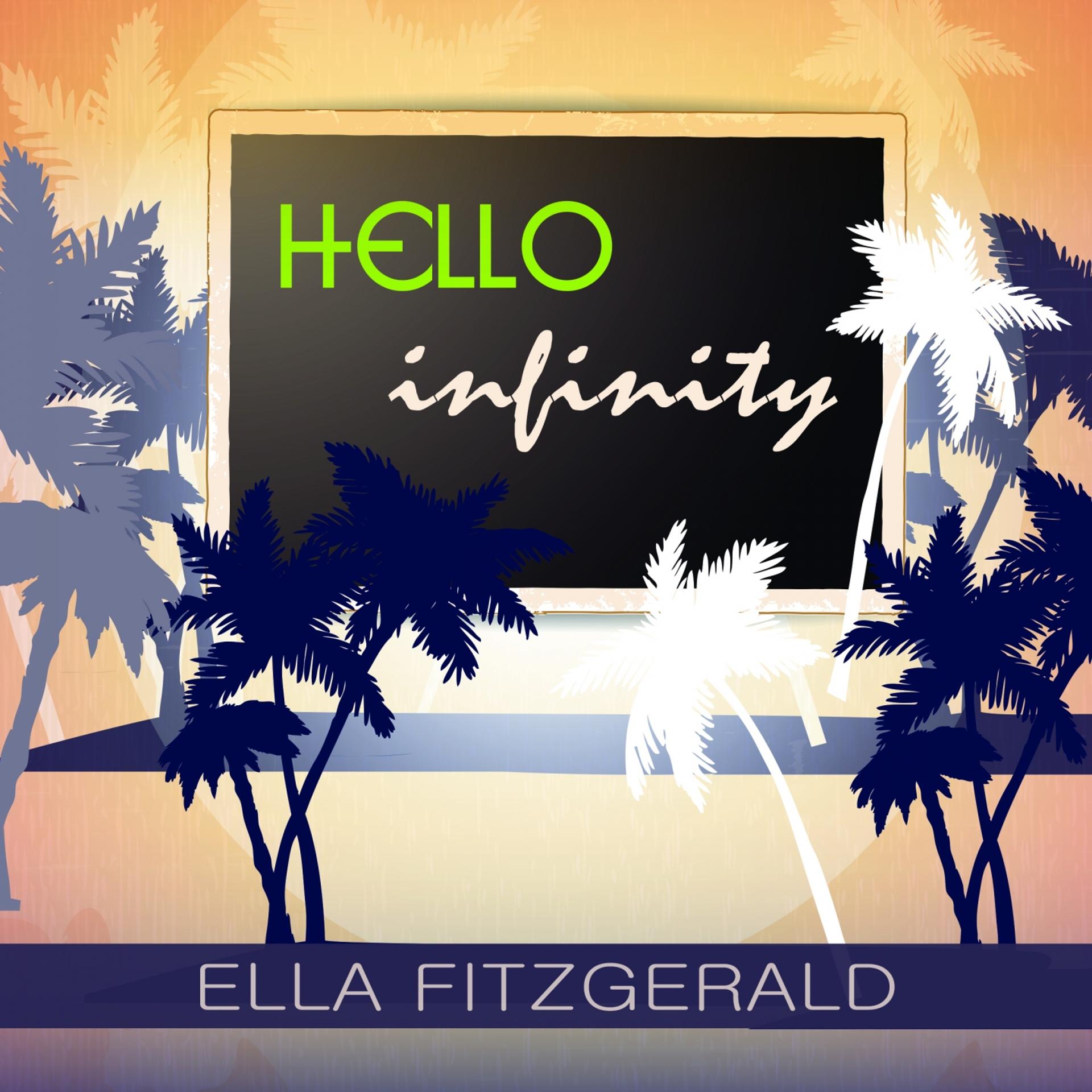 Постер альбома Hello Infinity