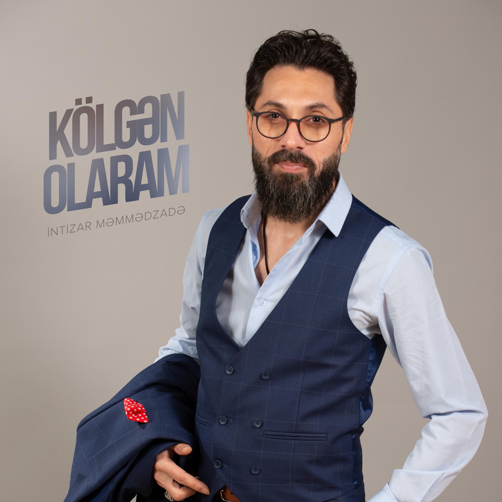 Постер альбома Kölgən Olaram