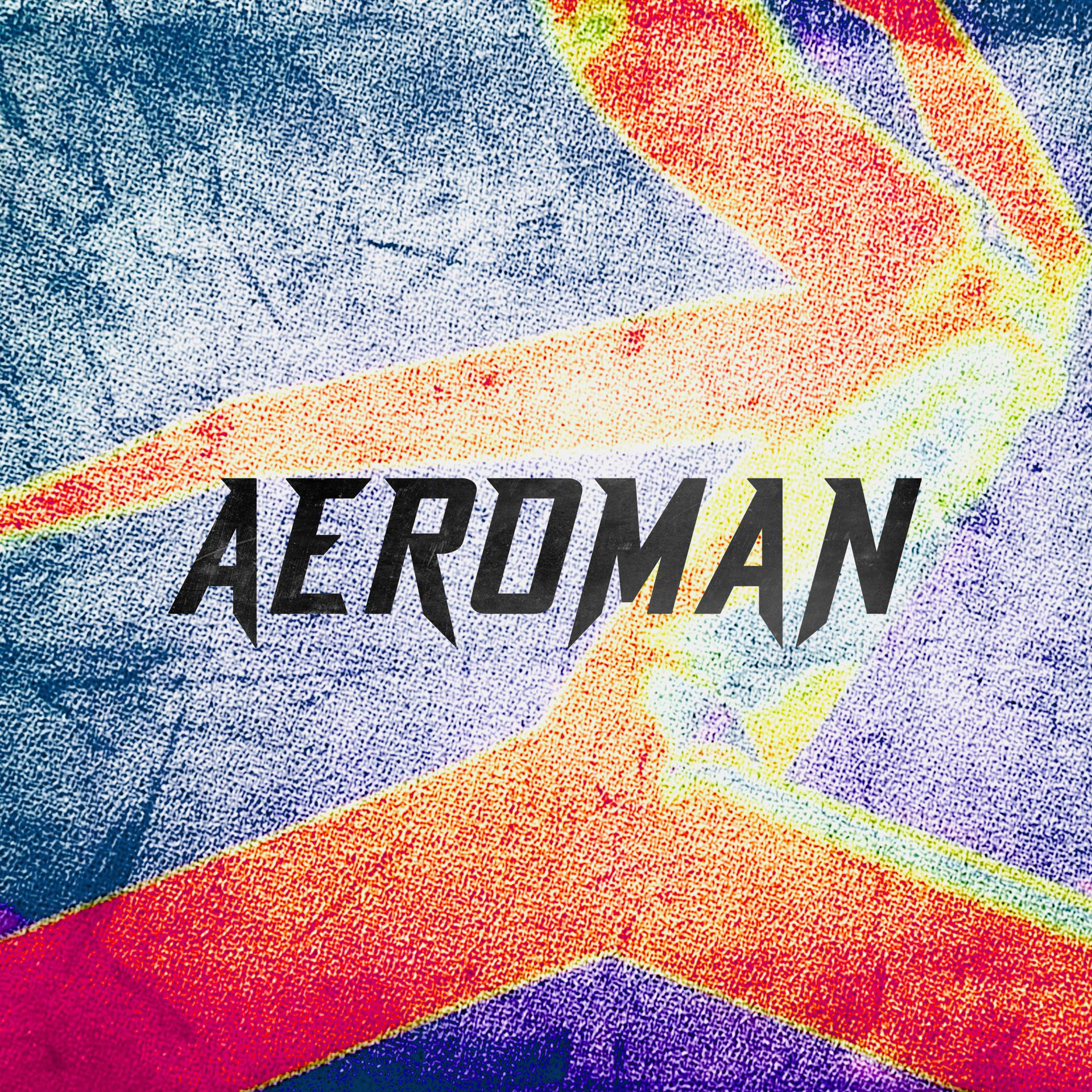 Постер альбома Aeroman