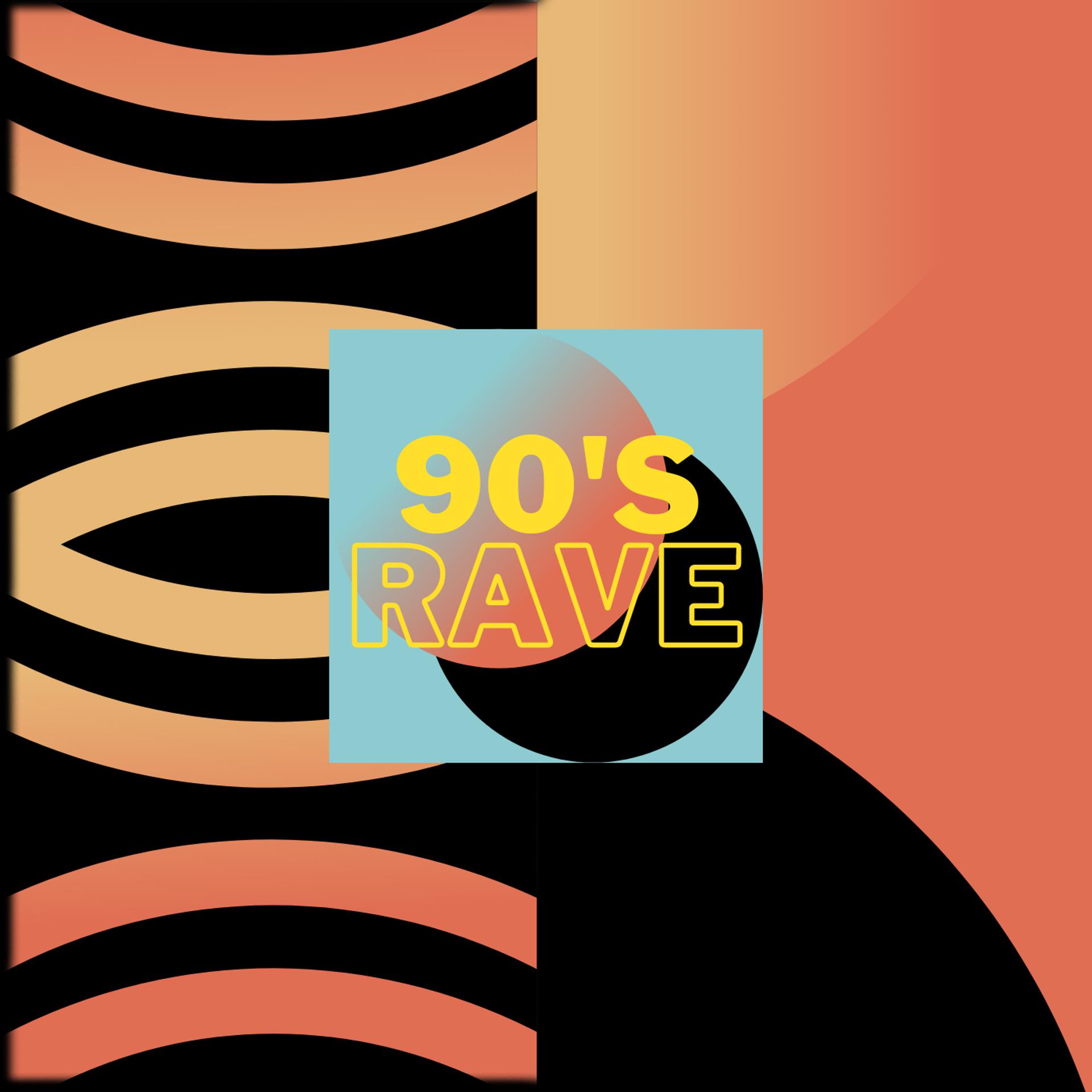 Постер альбома 90's Rave