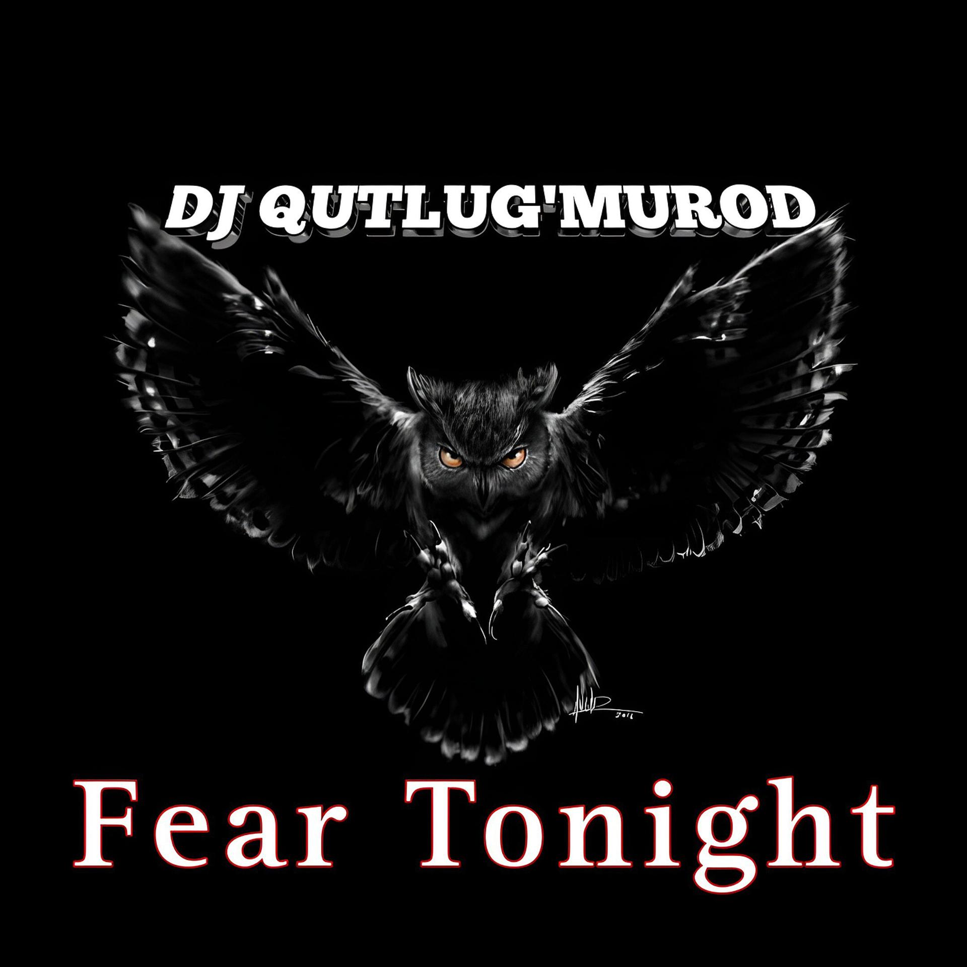Постер альбома Fear Tonight