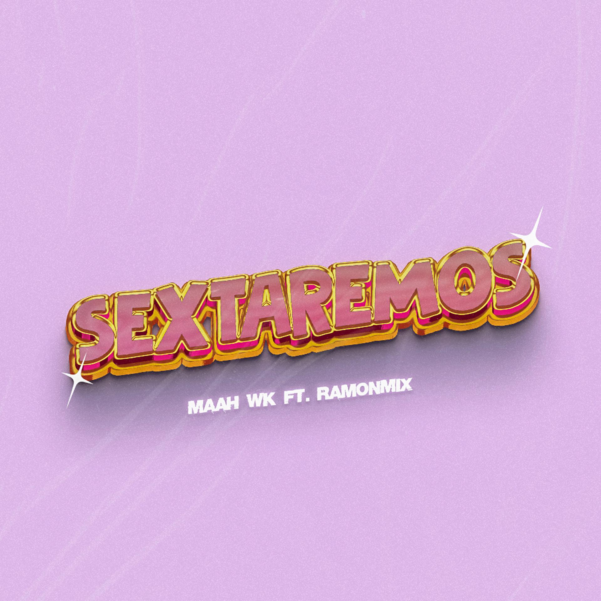 Постер альбома Sextaremos