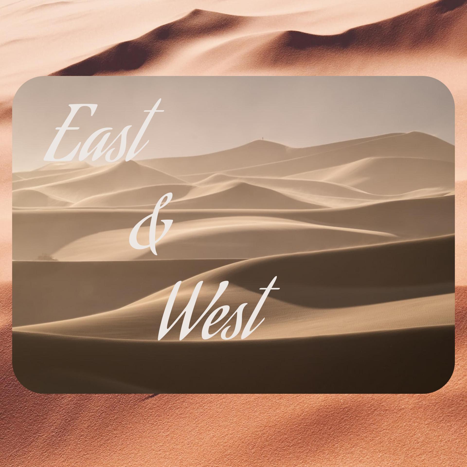 Постер альбома East & West