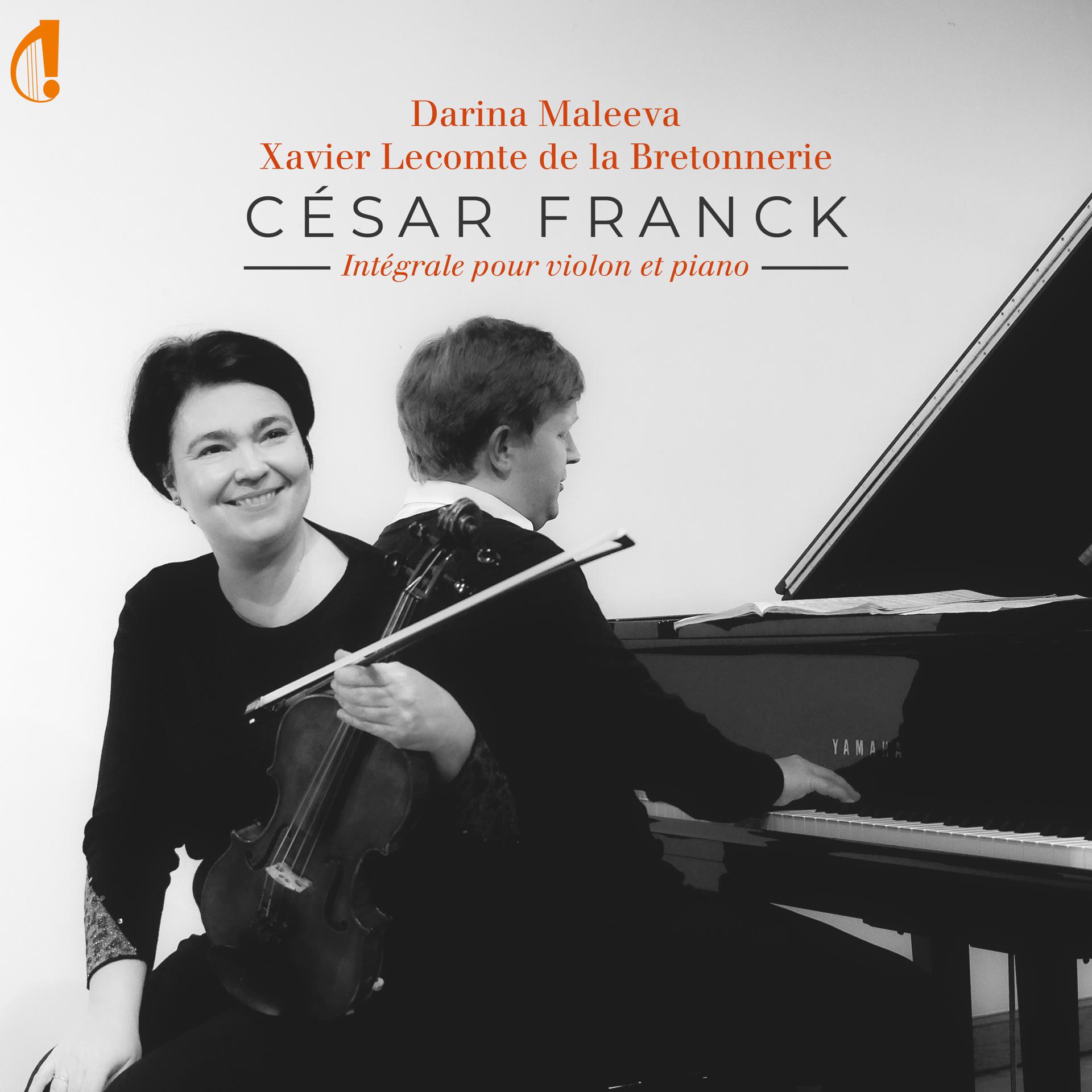 Постер альбома Franck : Intégrale pour violon et Piano