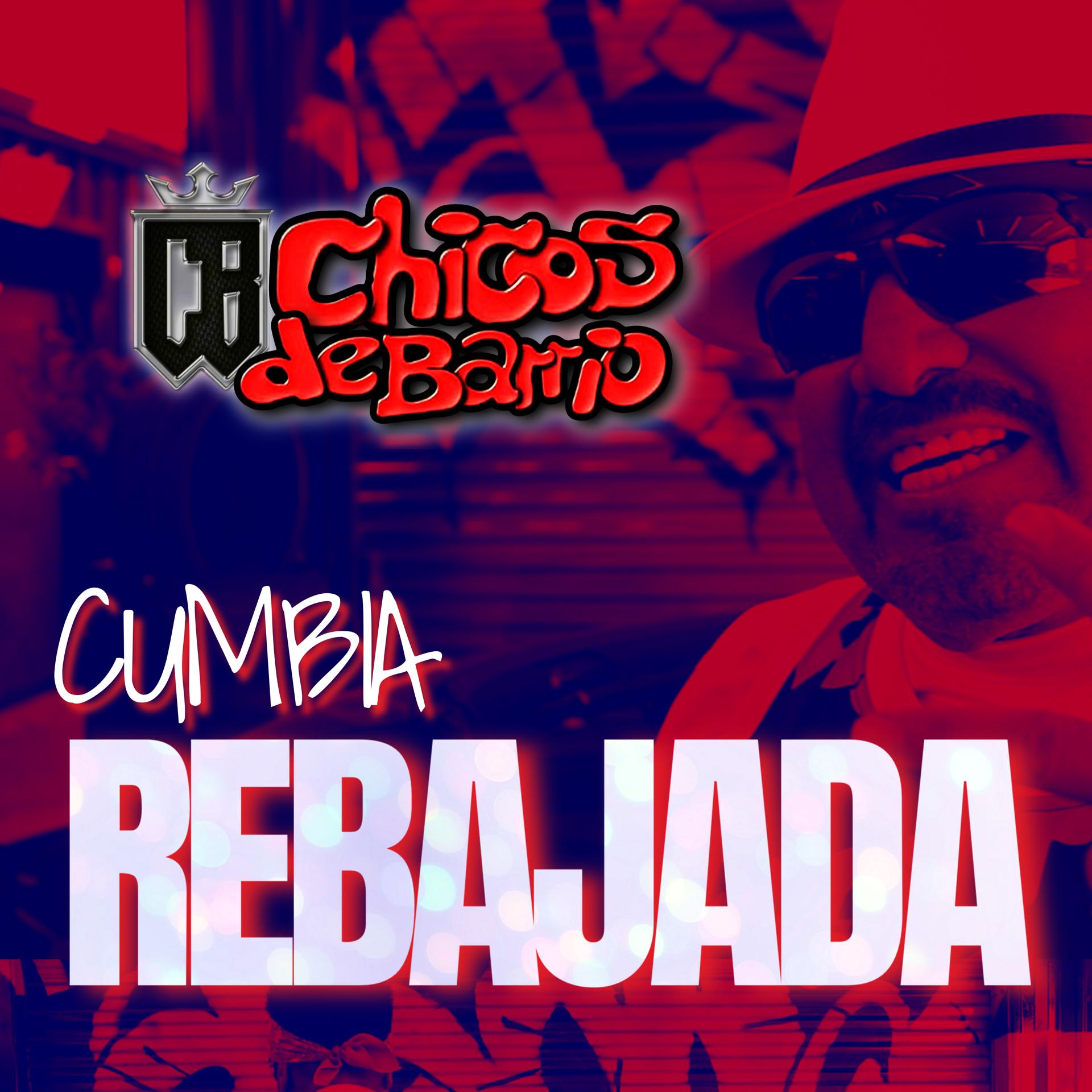 Постер альбома Cumbia Rebajada