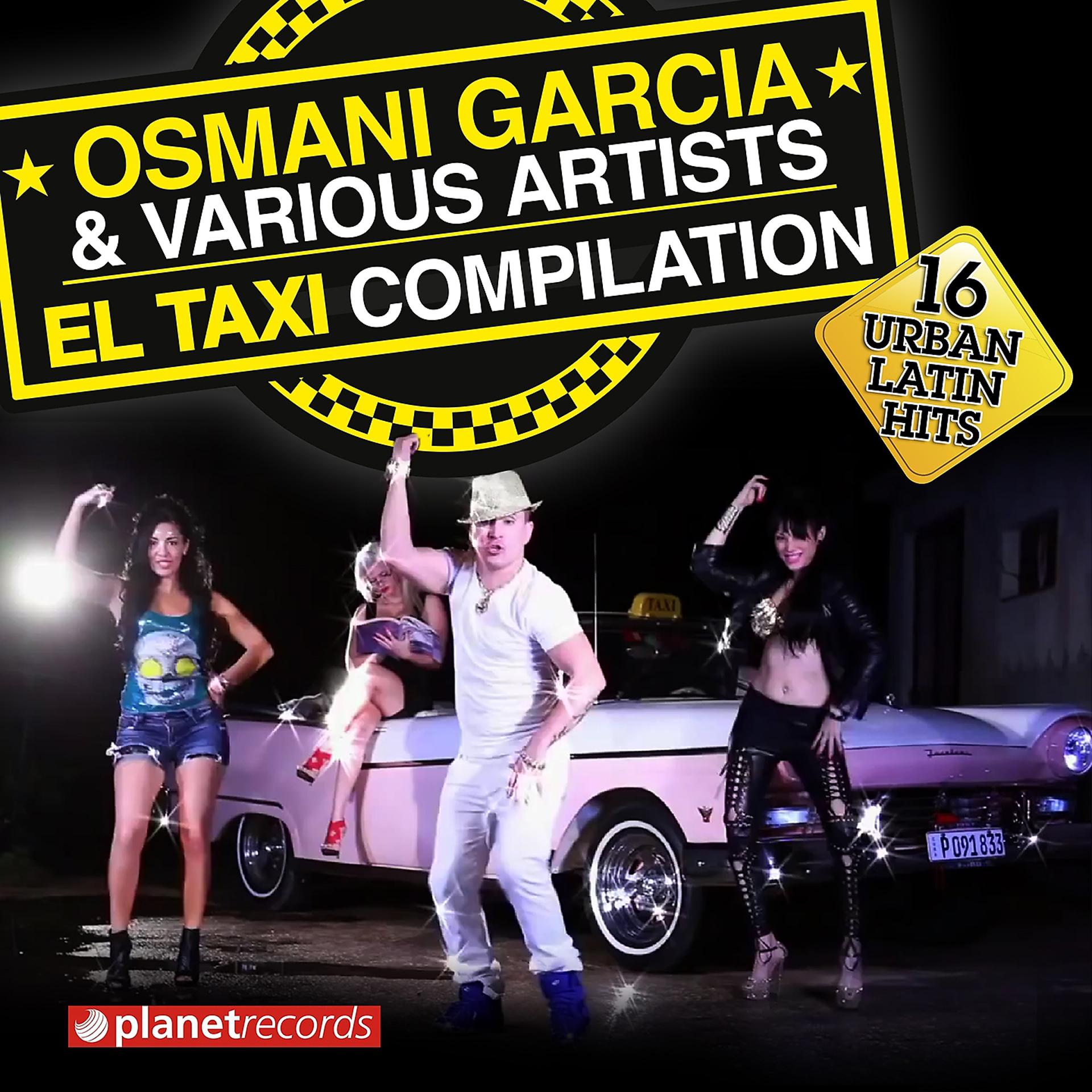 Постер альбома El Taxi Compilation - 16 Urban Latin Hits