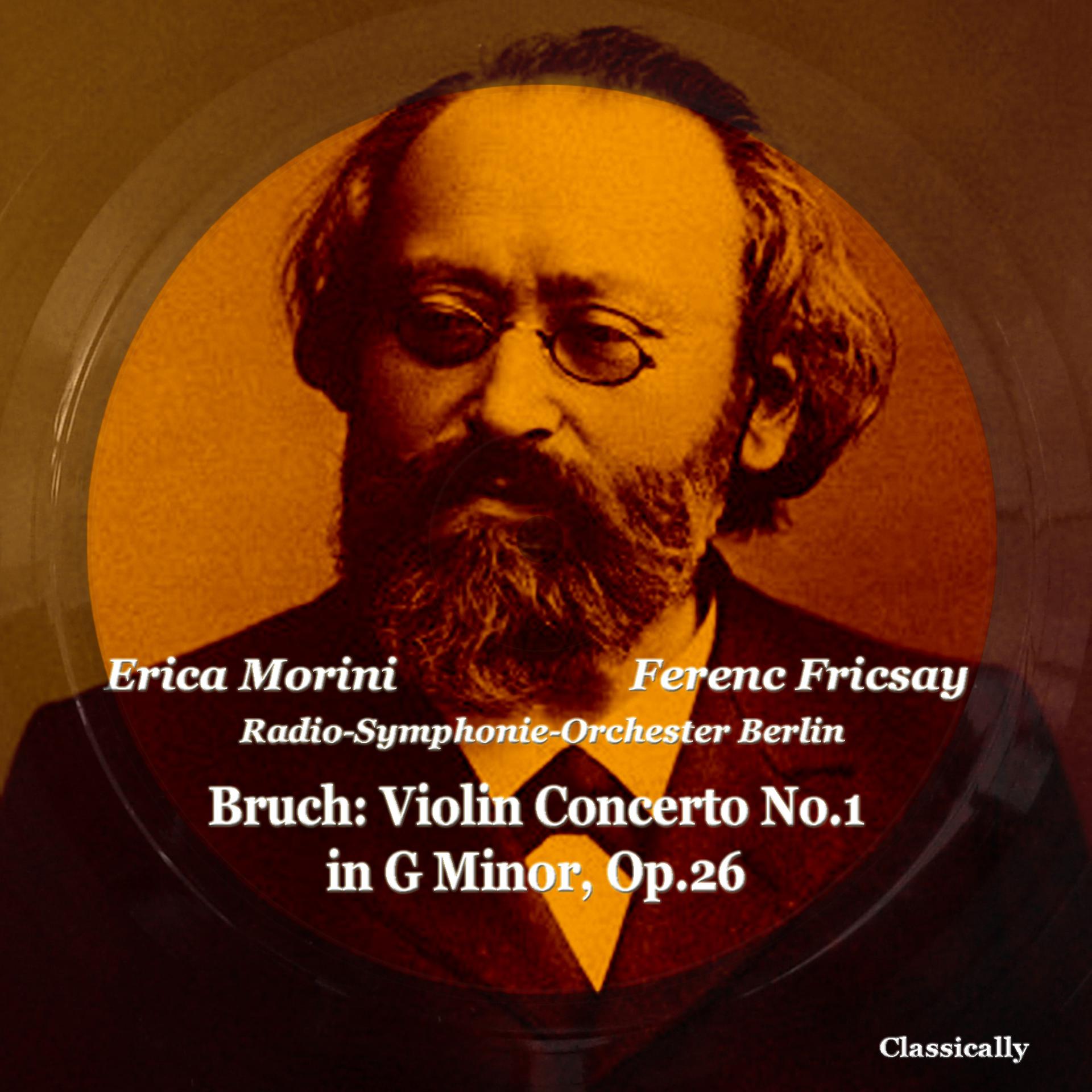 Постер альбома Bruch: Violin Concerto No.1, G Minor, Op.26