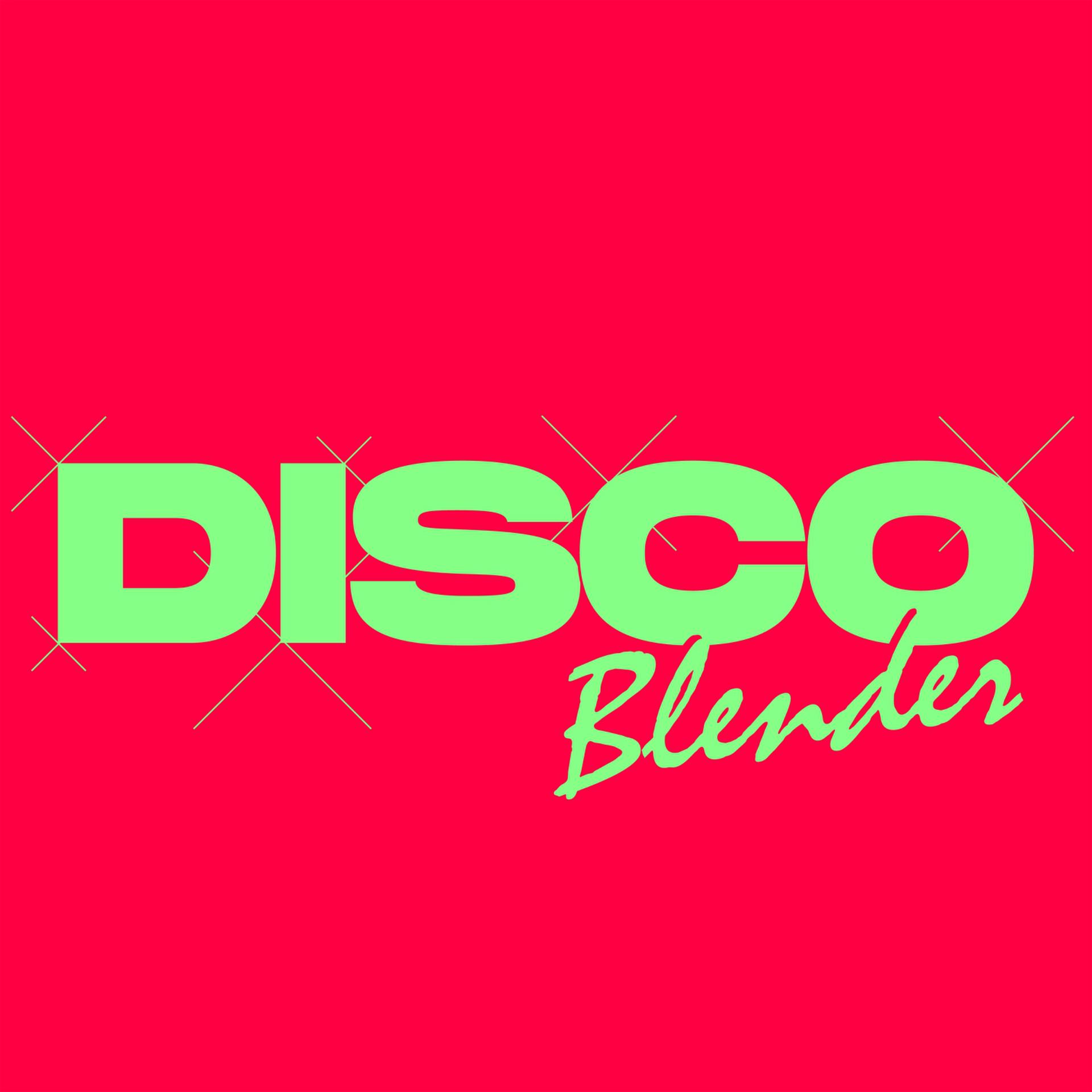 Постер альбома Disco Blender