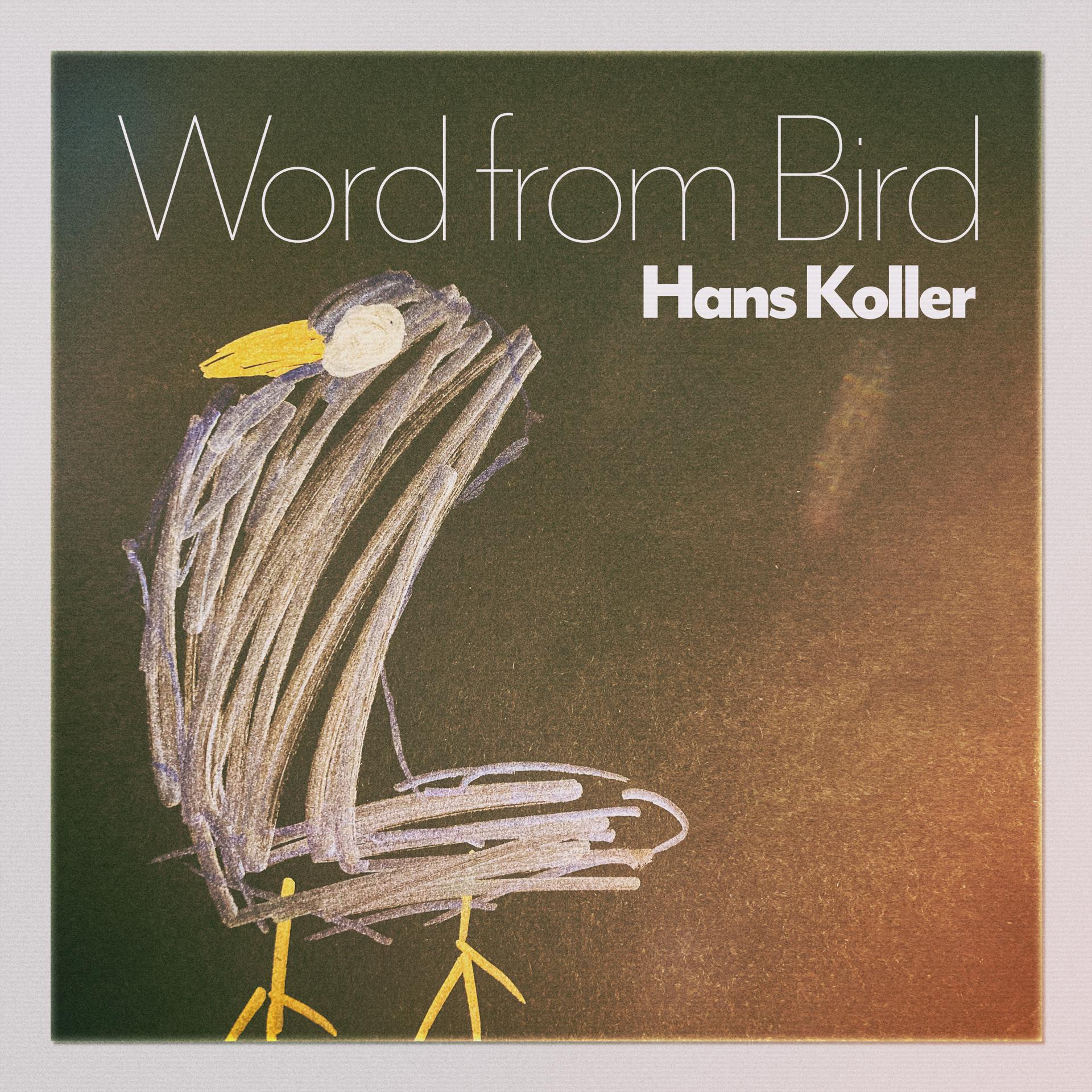 Постер альбома Word from Bird