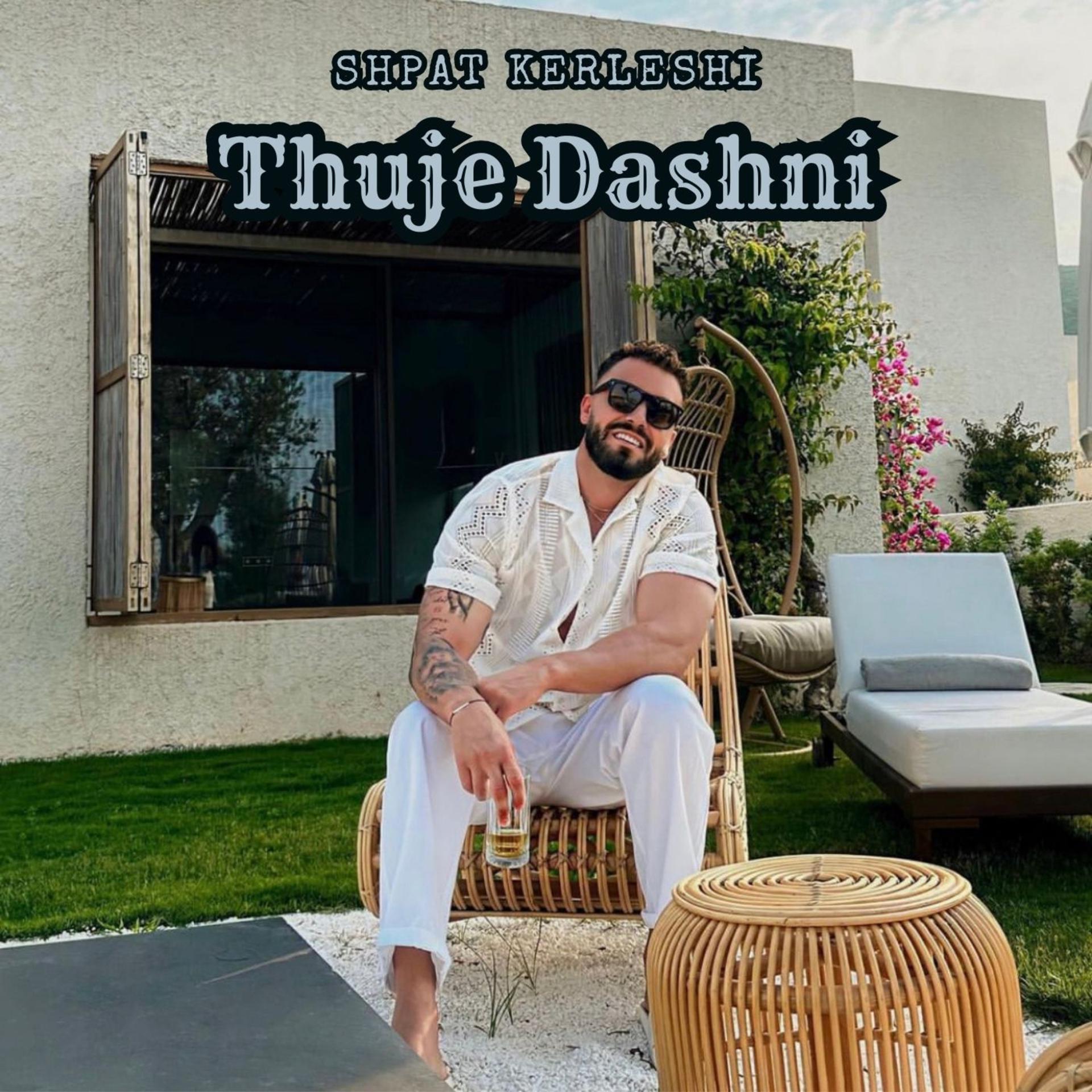Постер альбома Thuje Dashni