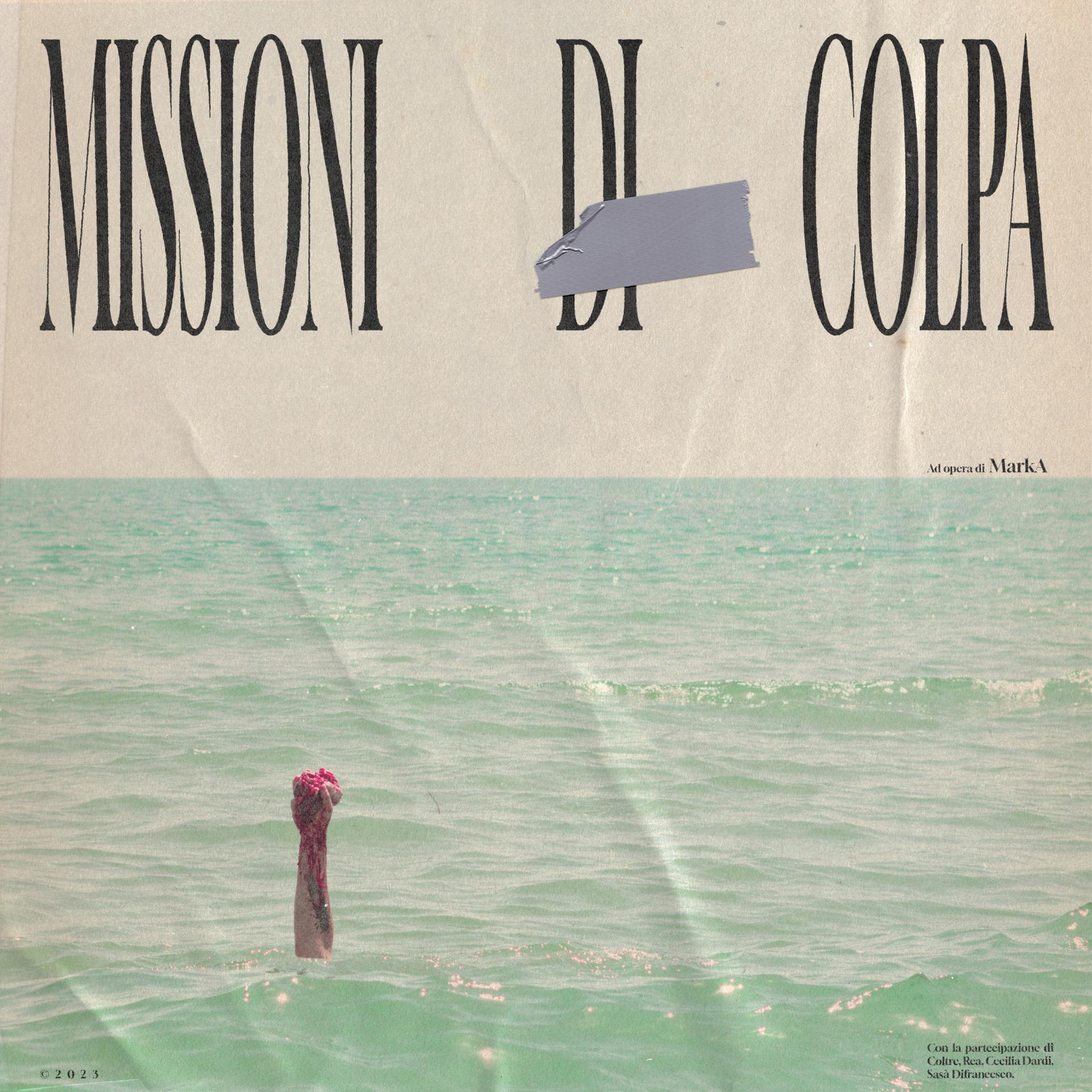 Постер альбома Missioni Di Colpa
