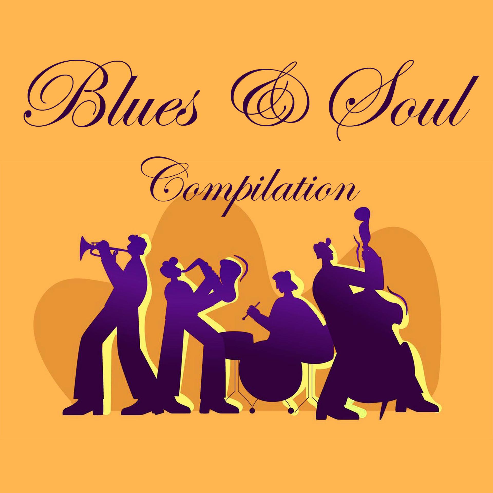 Постер альбома Blues & Soul Compilation