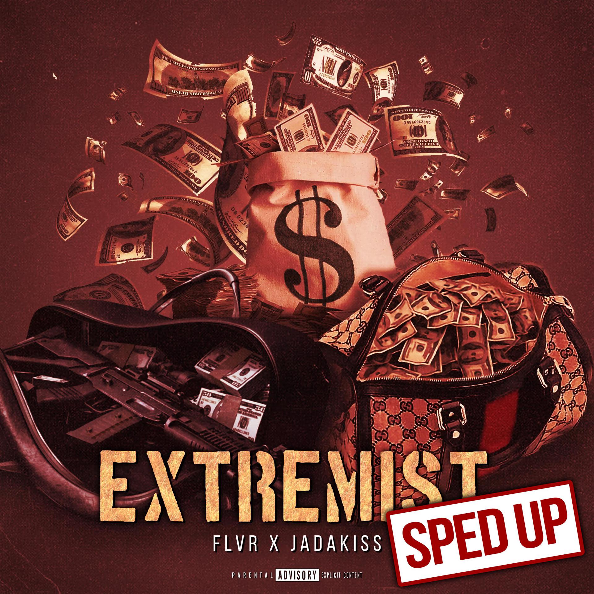 Постер альбома Extremist (Sped Up) (feat. Jadakiss)