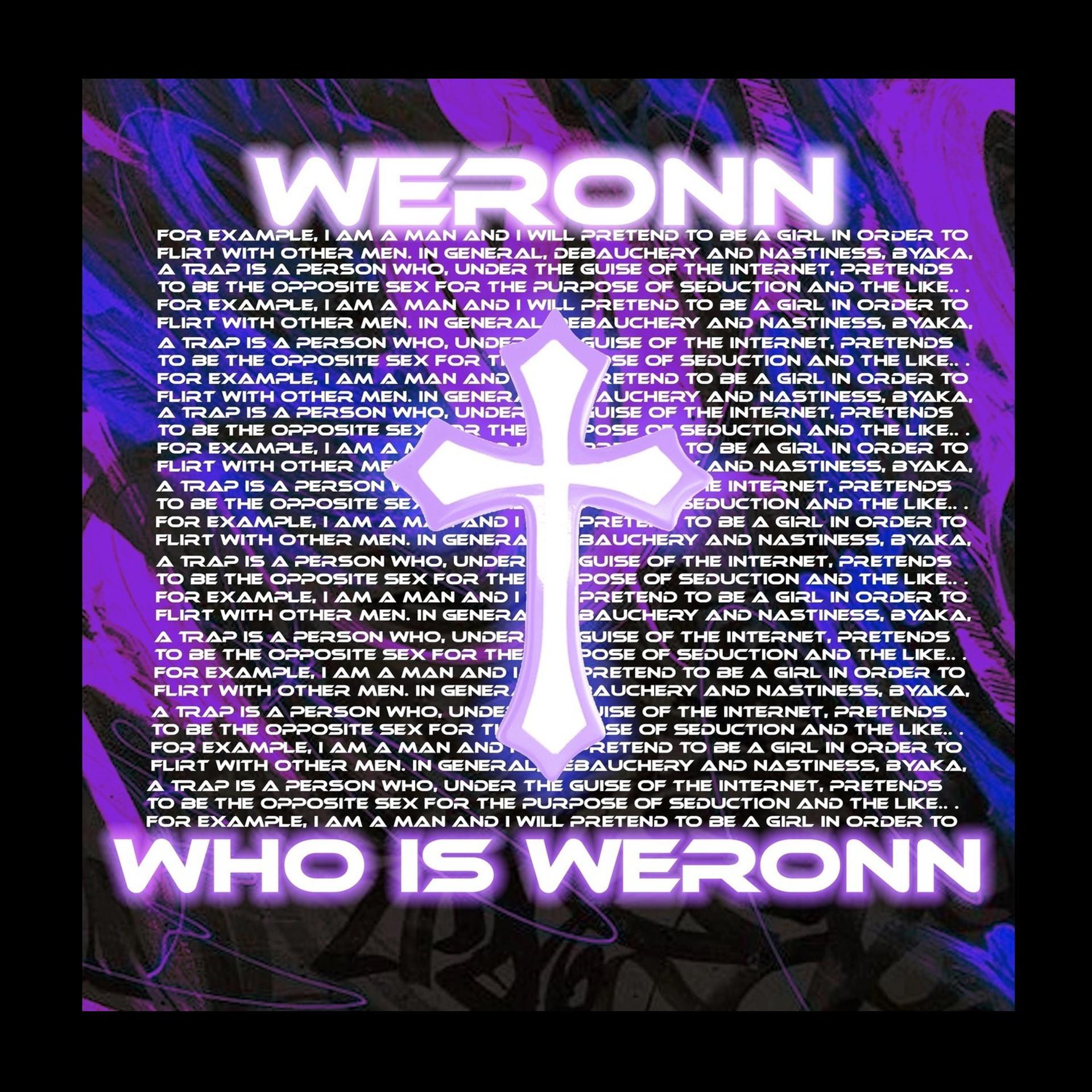 Постер альбома Who Is weronn?