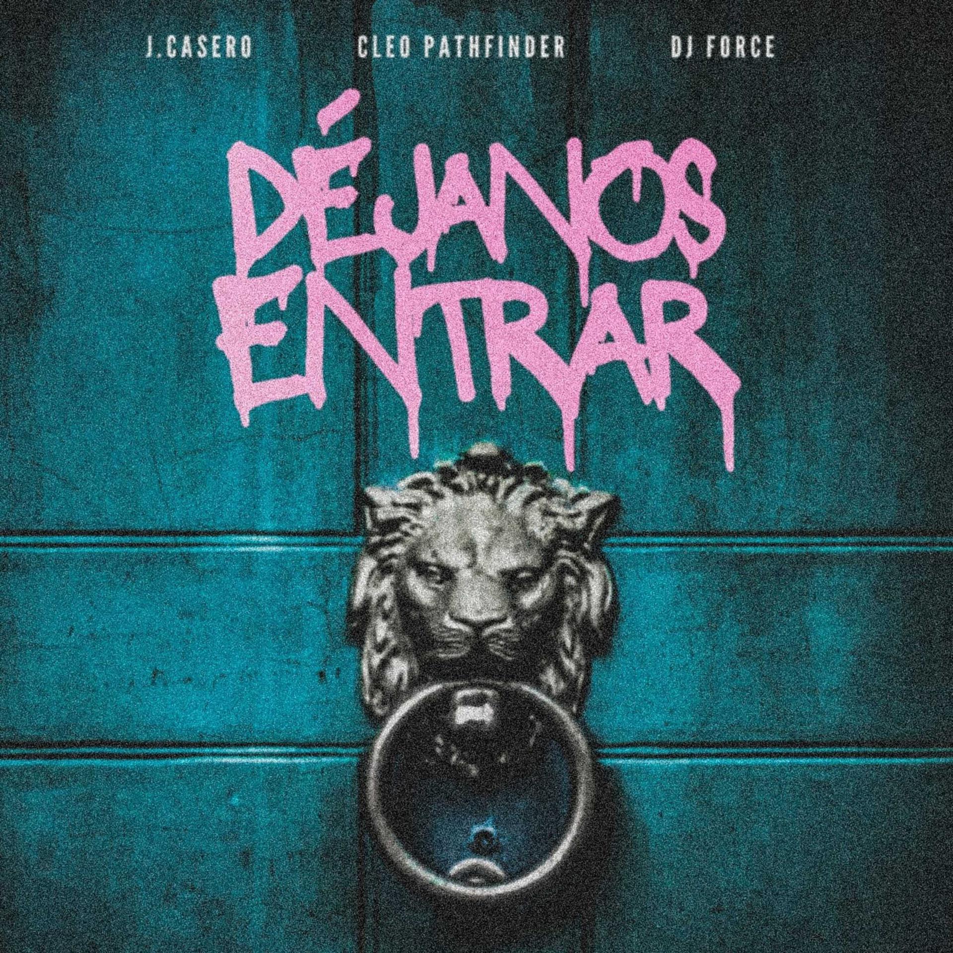 Постер альбома Déjanos Entrar