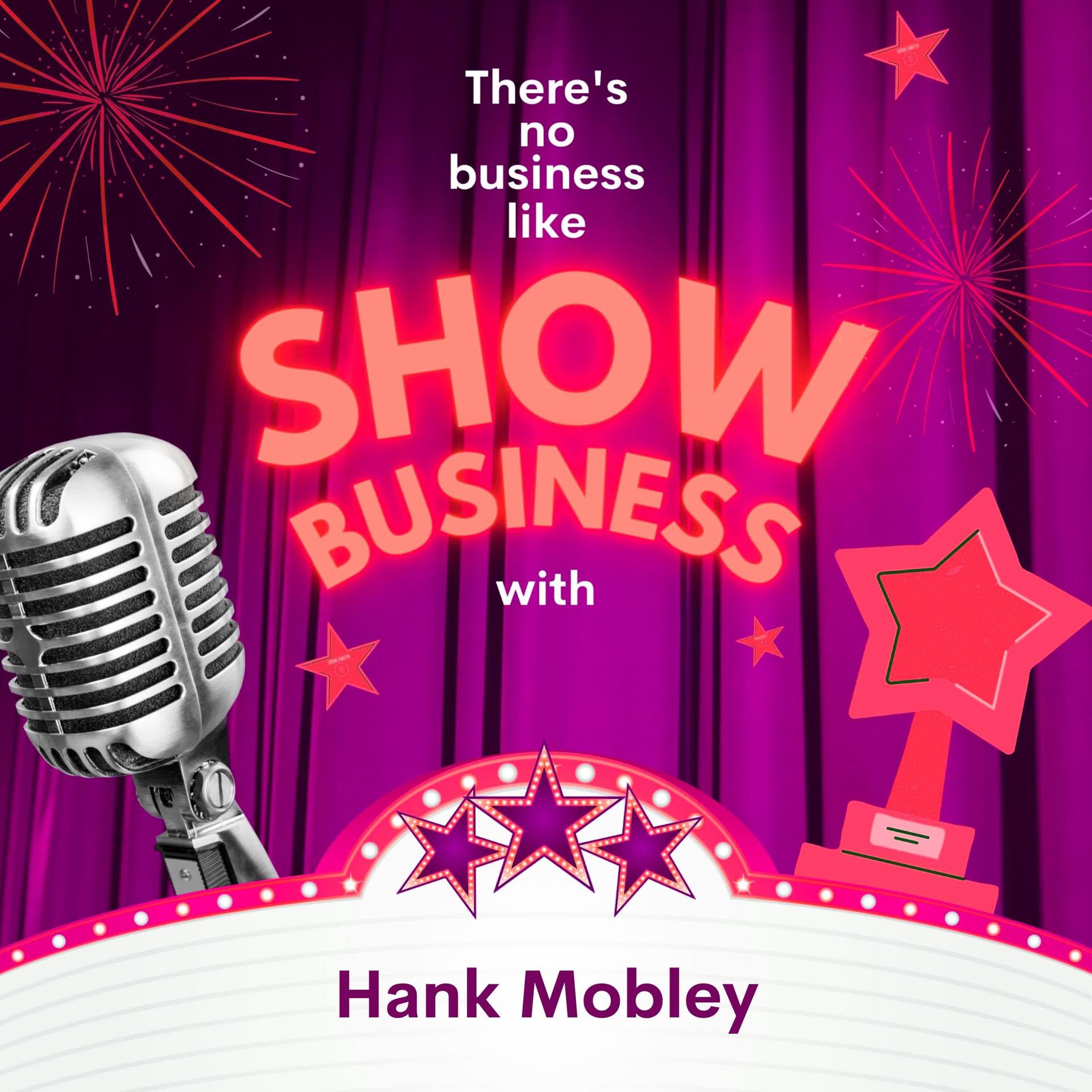 Постер альбома There's No Business Like Show Business with Hank Mobley