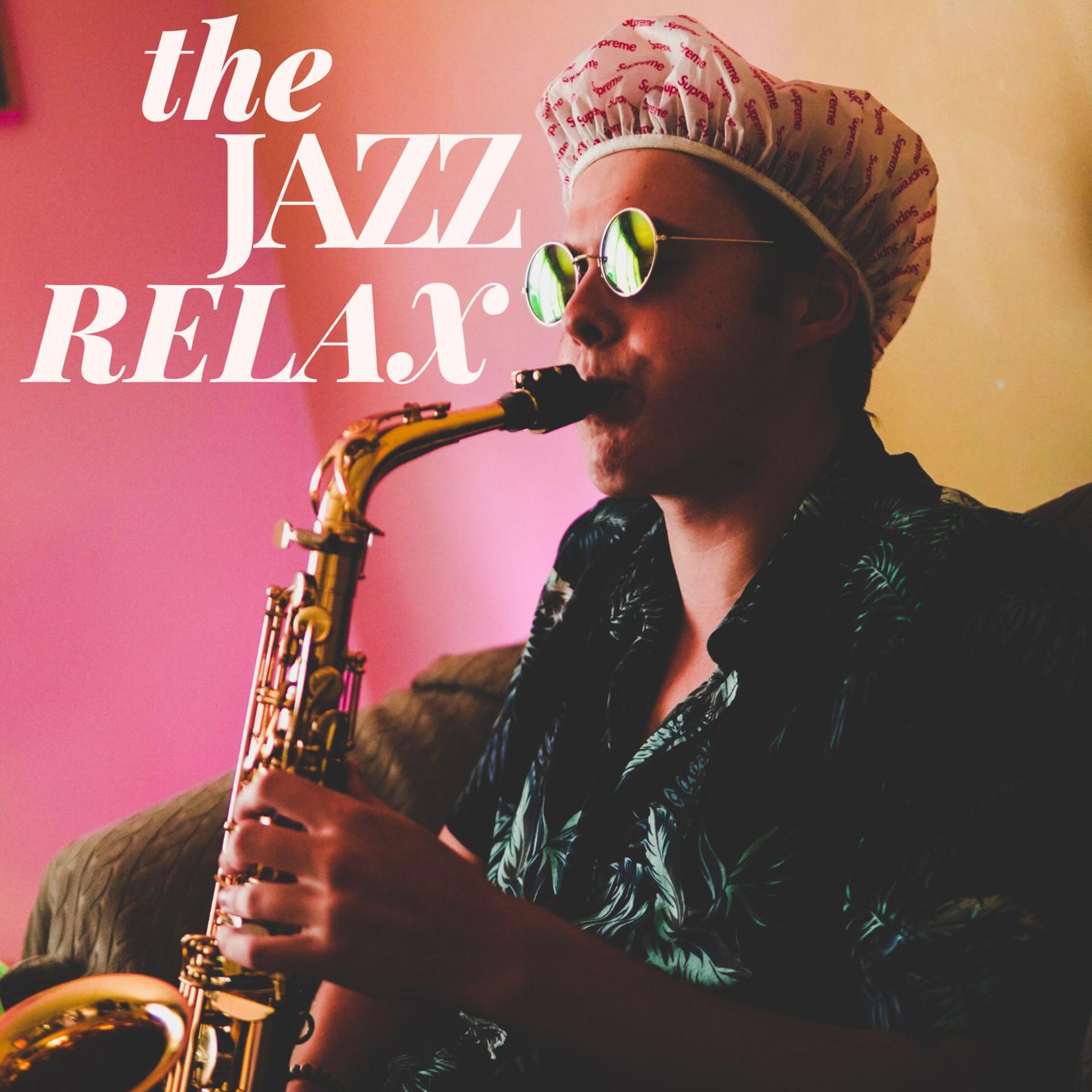 Постер альбома The Jazz Relax