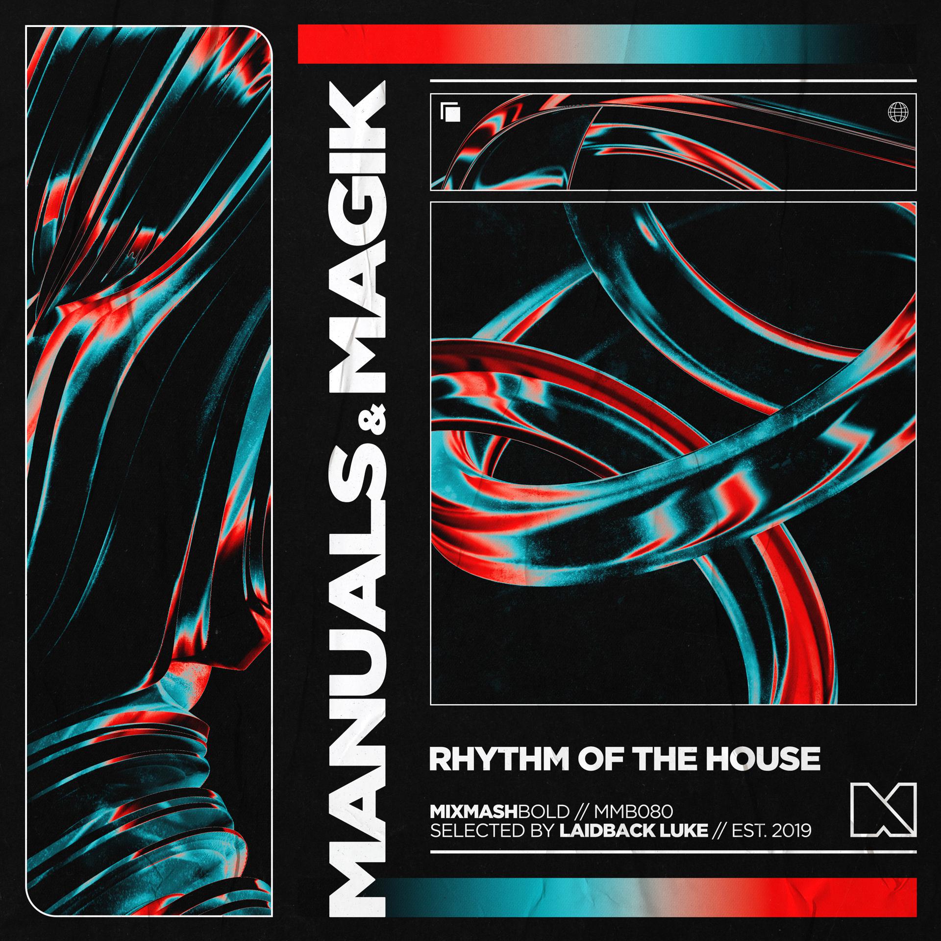 Постер альбома Rhythm Of The House