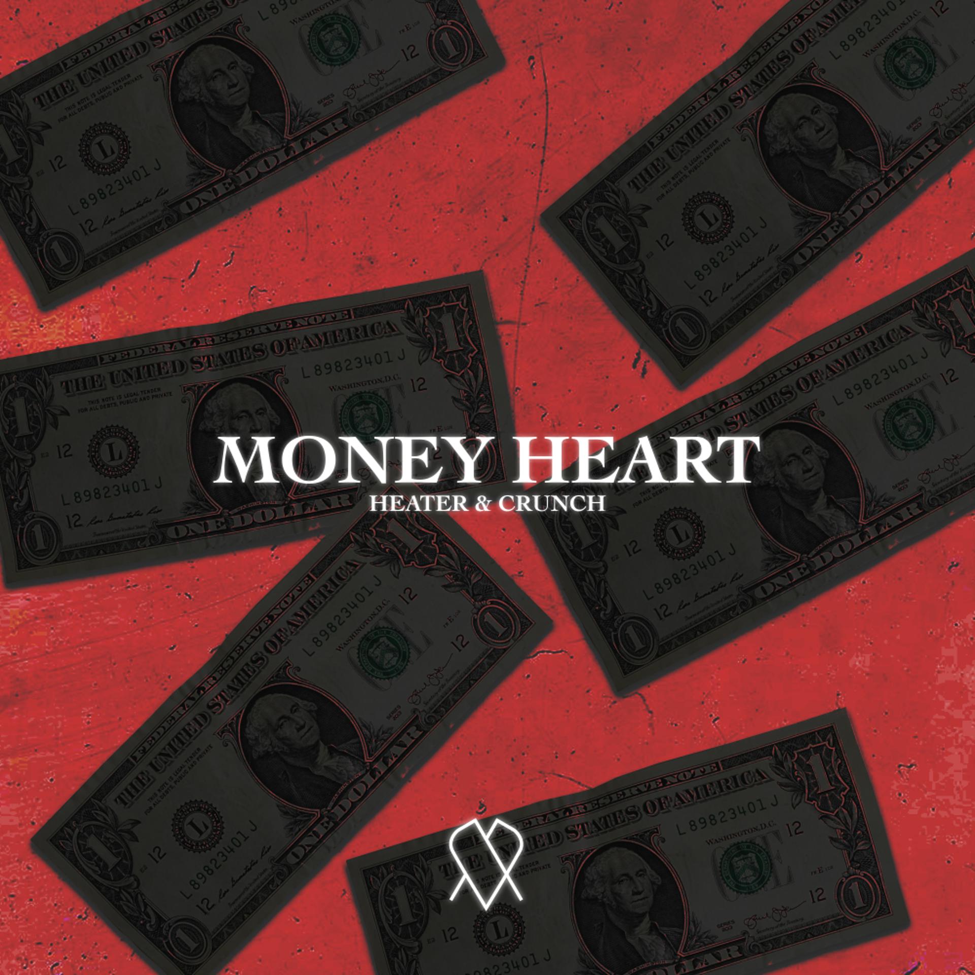 Постер альбома Money Heart